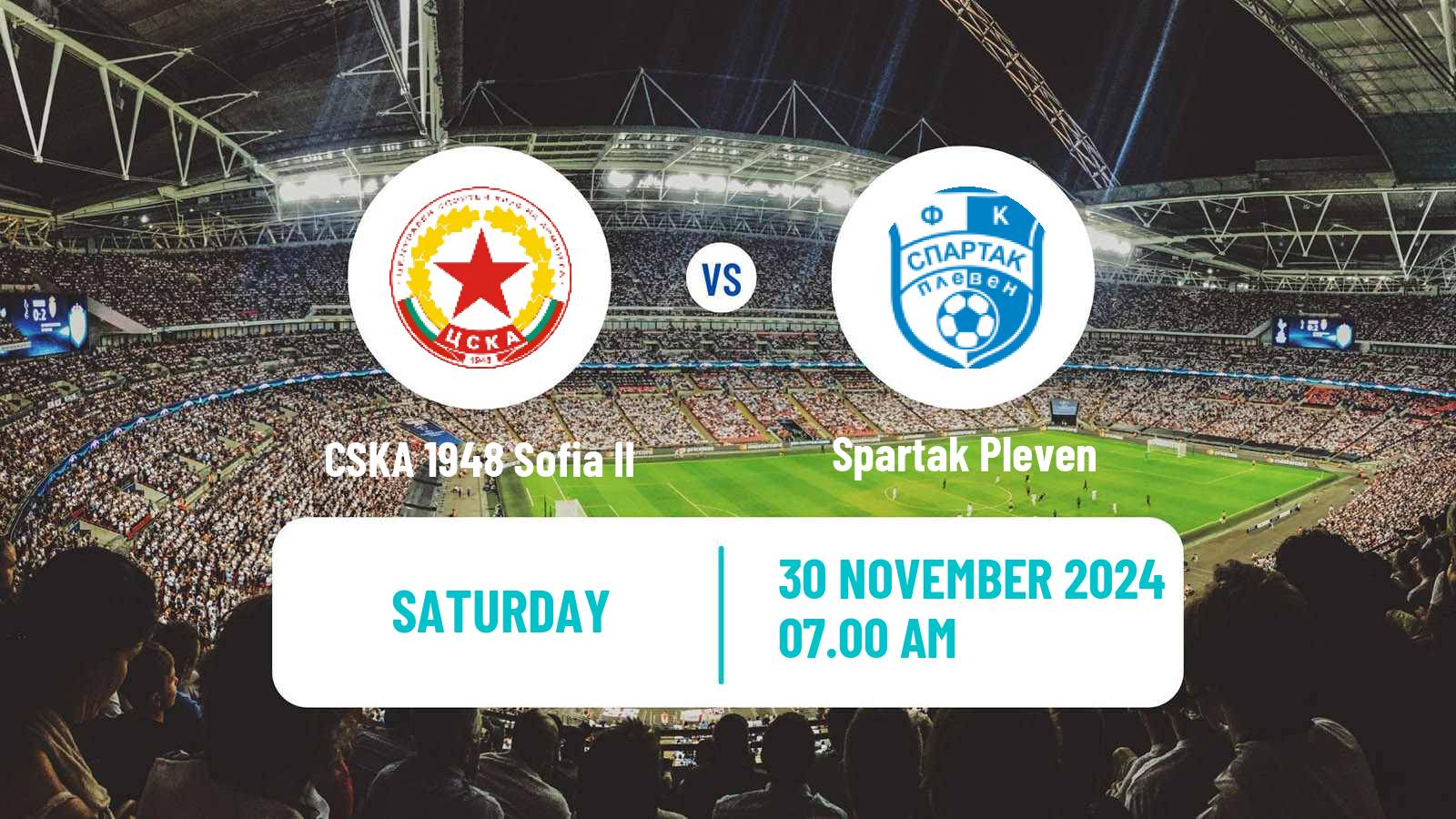 Soccer Bulgarian Vtora Liga CSKA 1948 Sofia II - Spartak Pleven