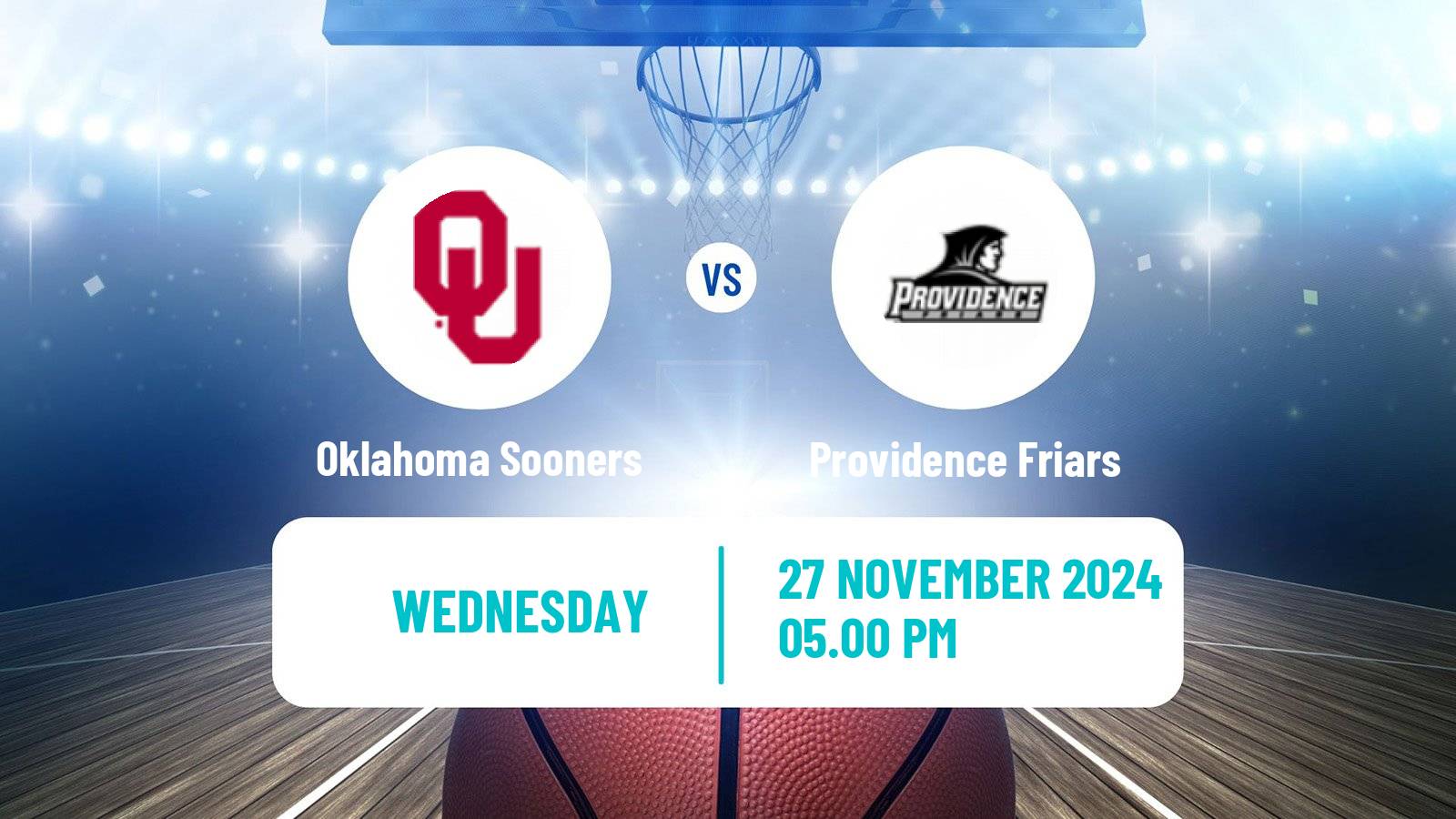 Basketball NCAA College Basketball Oklahoma Sooners - Providence Friars