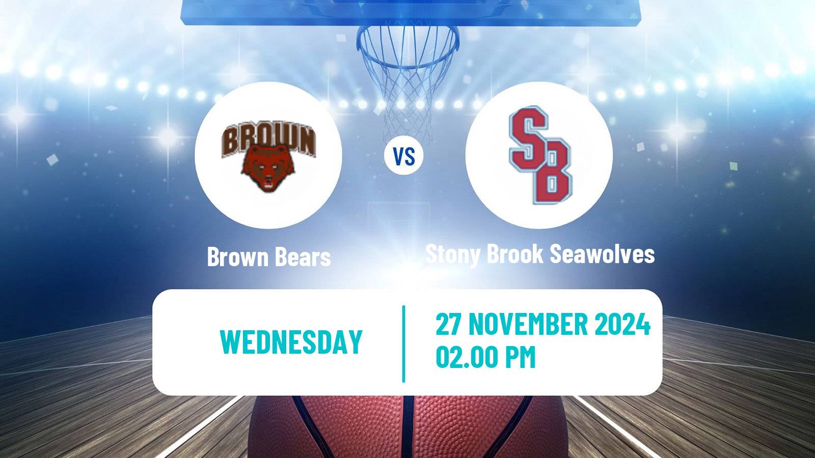 Basketball NCAA College Basketball Brown Bears - Stony Brook Seawolves