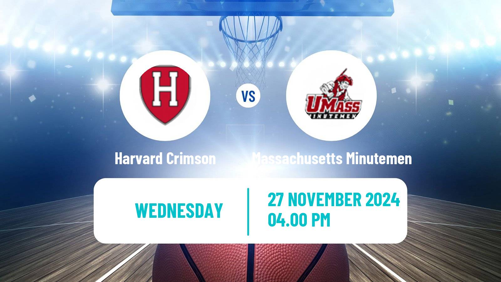 Basketball NCAA College Basketball Harvard Crimson - Massachusetts Minutemen