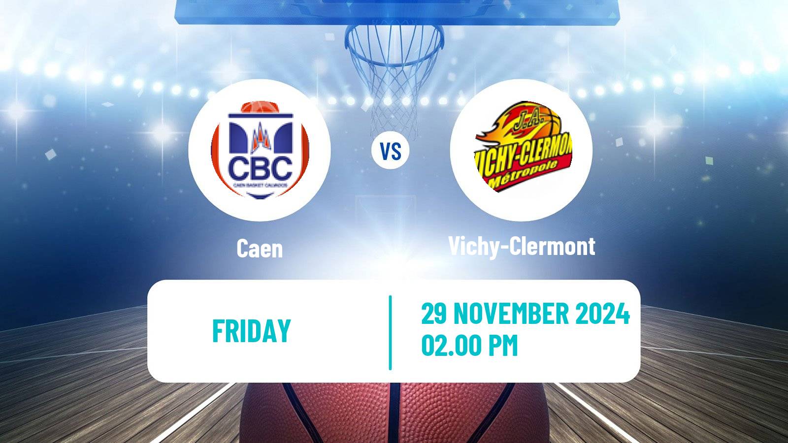 Basketball French LNB Pro B Caen - Vichy-Clermont