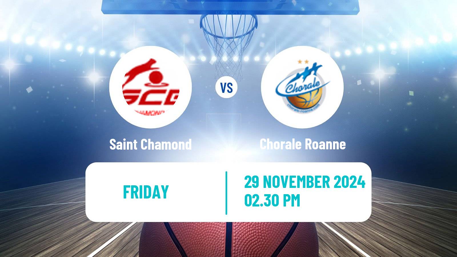 Basketball French LNB Pro B Saint Chamond - Chorale Roanne