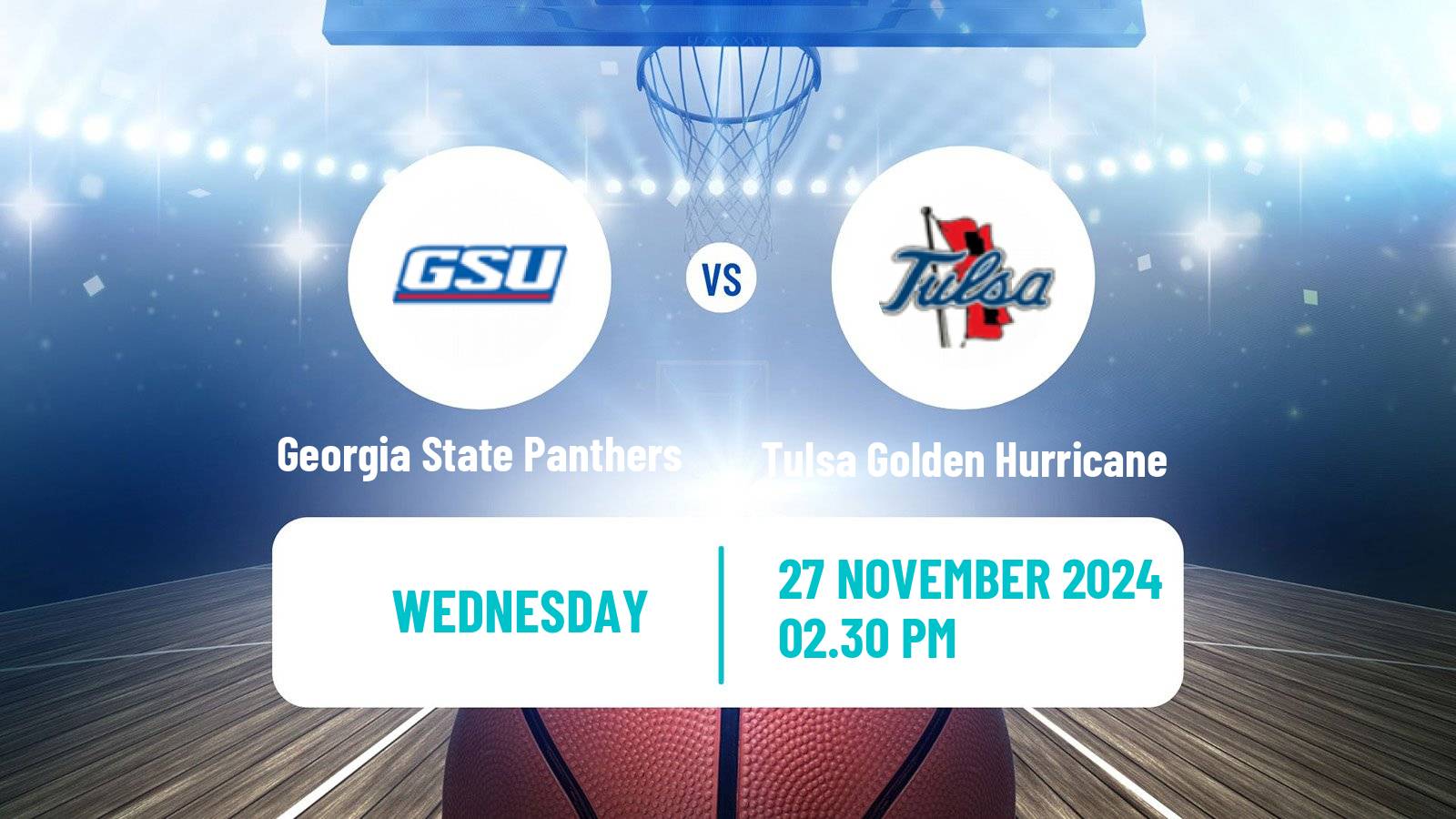 Basketball NCAA College Basketball Georgia State Panthers - Tulsa Golden Hurricane