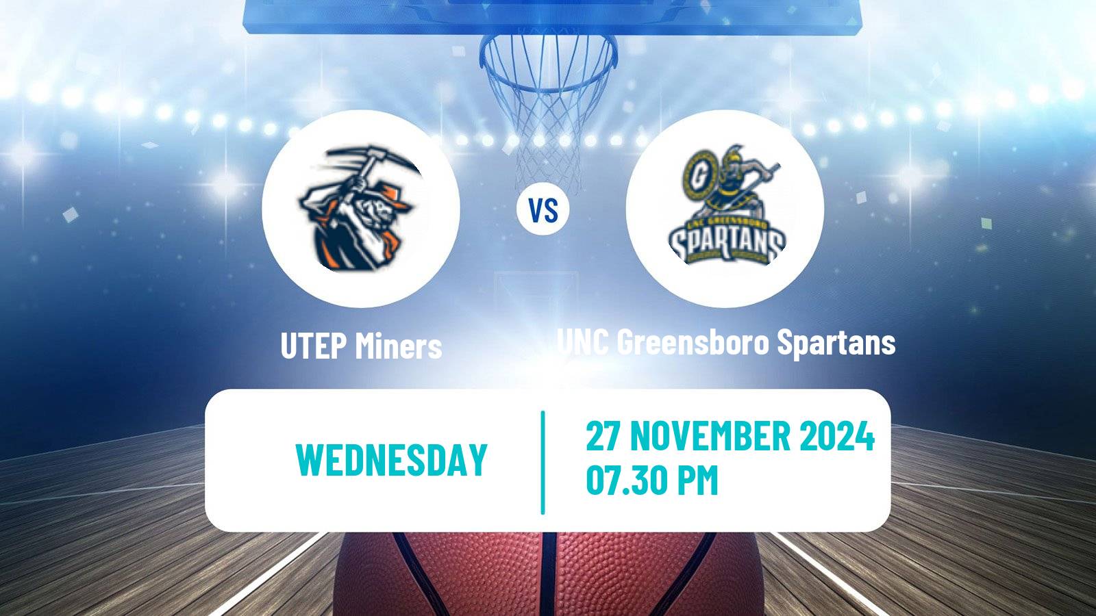 Basketball NCAA College Basketball UTEP Miners - UNC Greensboro Spartans