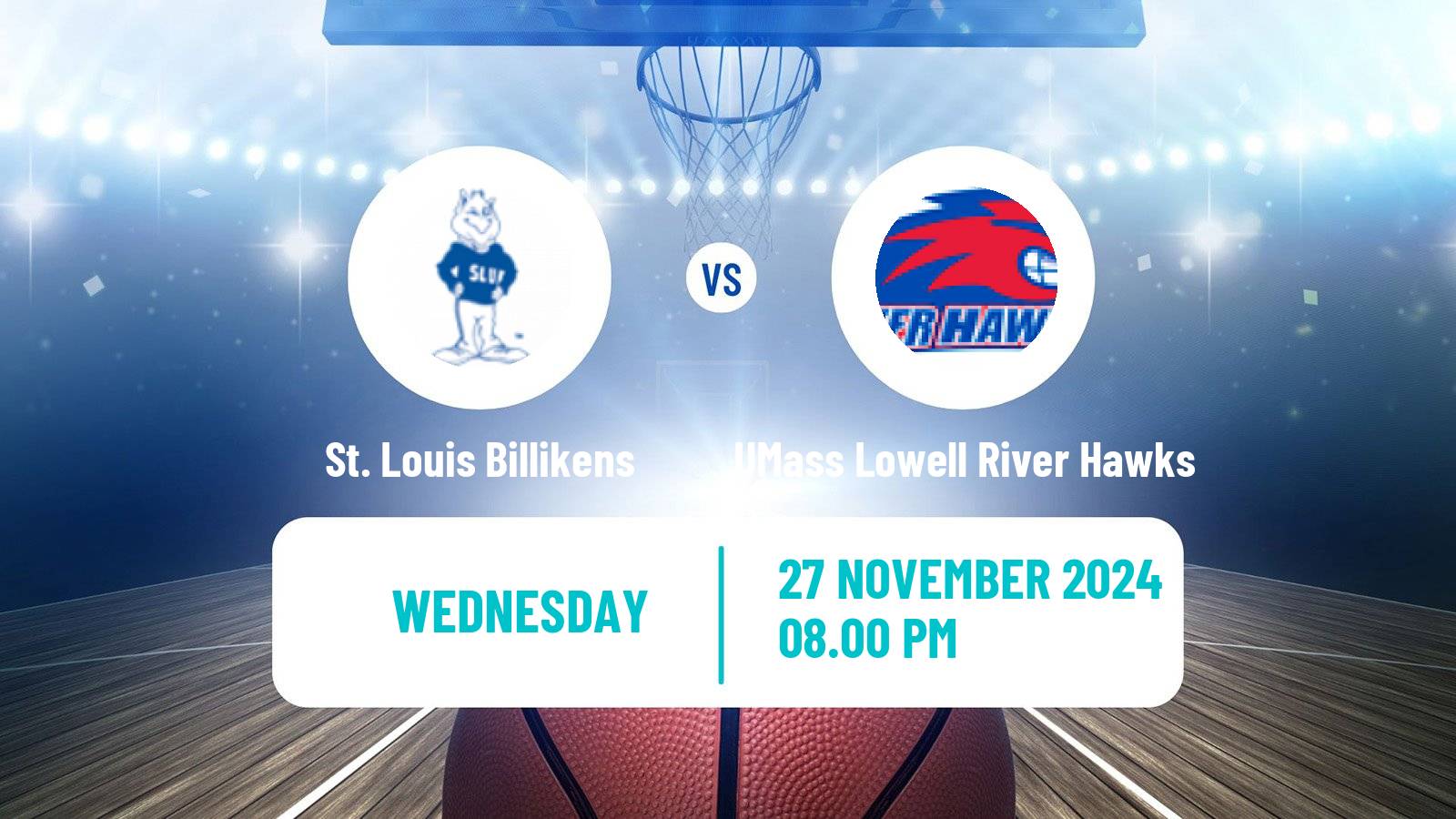 Basketball NCAA College Basketball St. Louis Billikens - UMass Lowell River Hawks