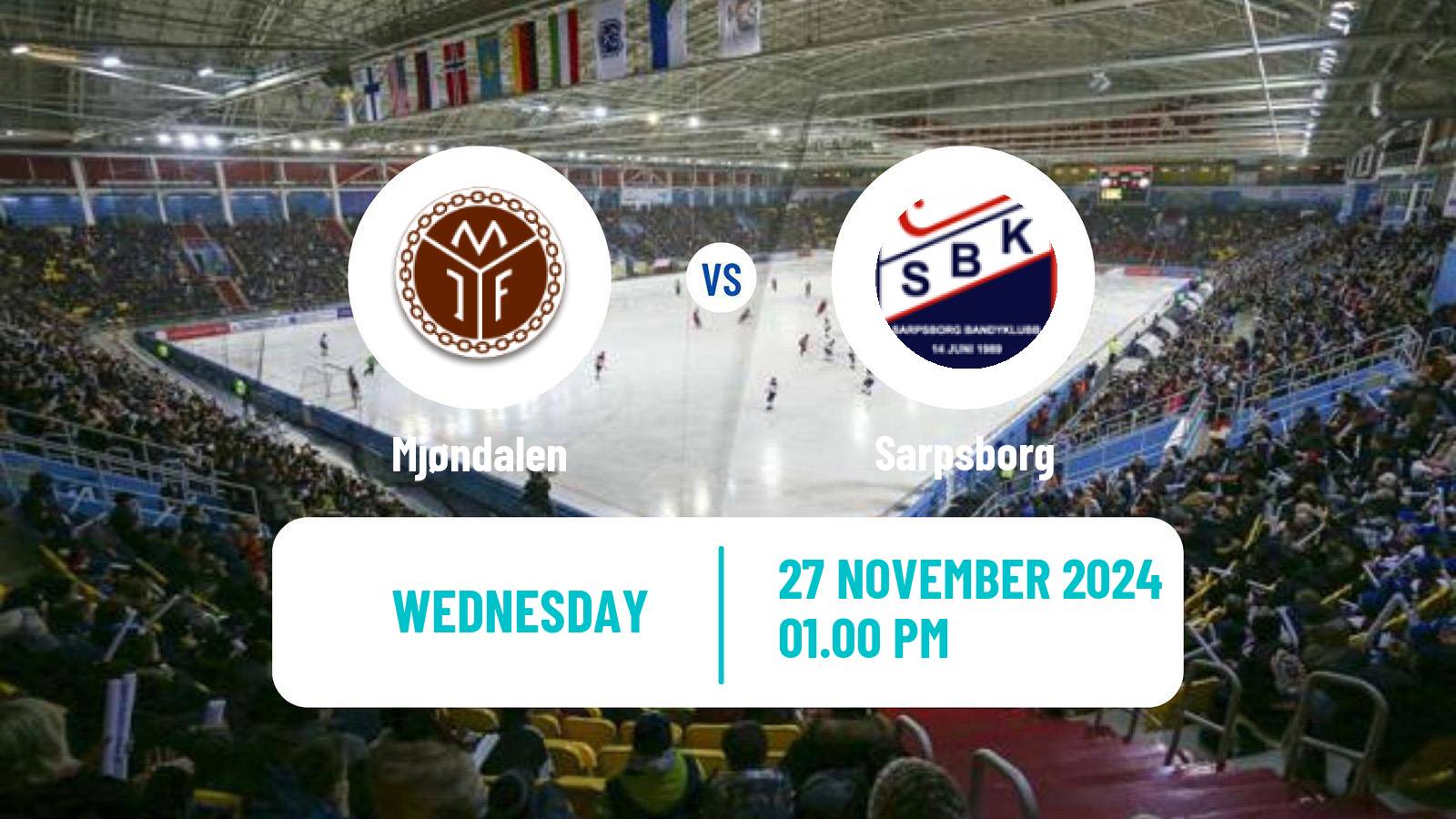 Bandy Norwegian Eliteserien Bandy Mjøndalen - Sarpsborg