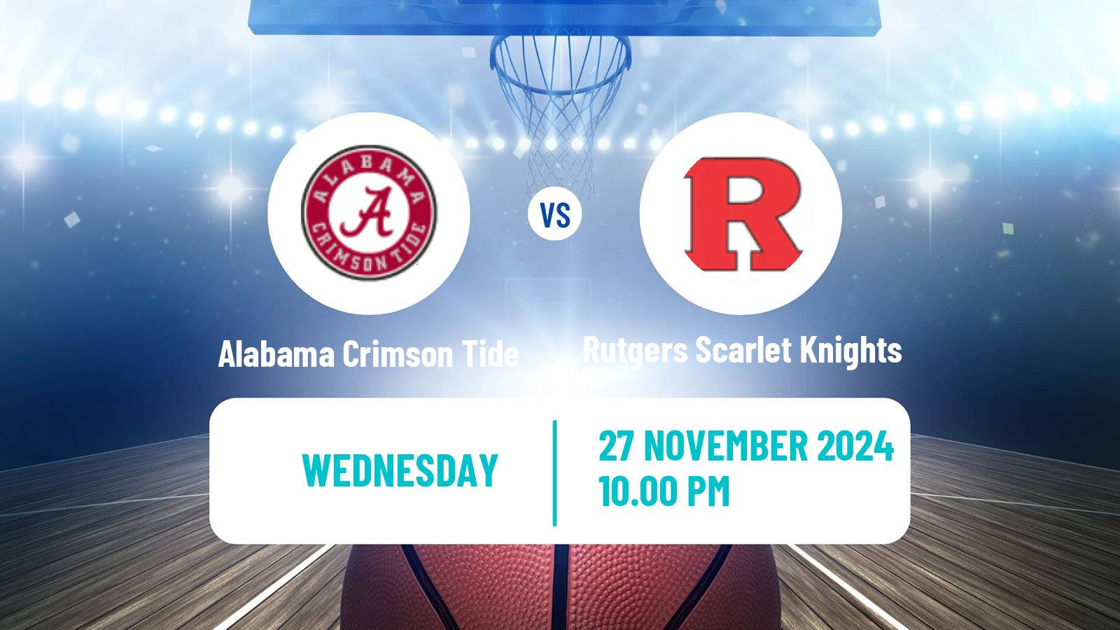 Basketball NCAA College Basketball Alabama Crimson Tide - Rutgers Scarlet Knights