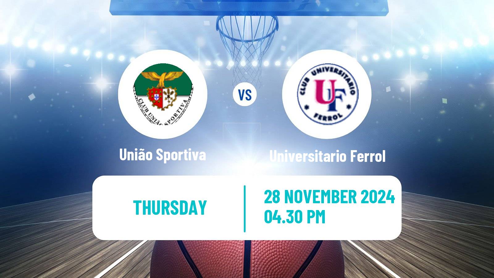 Basketball Eurocup Women União Sportiva - Universitario Ferrol