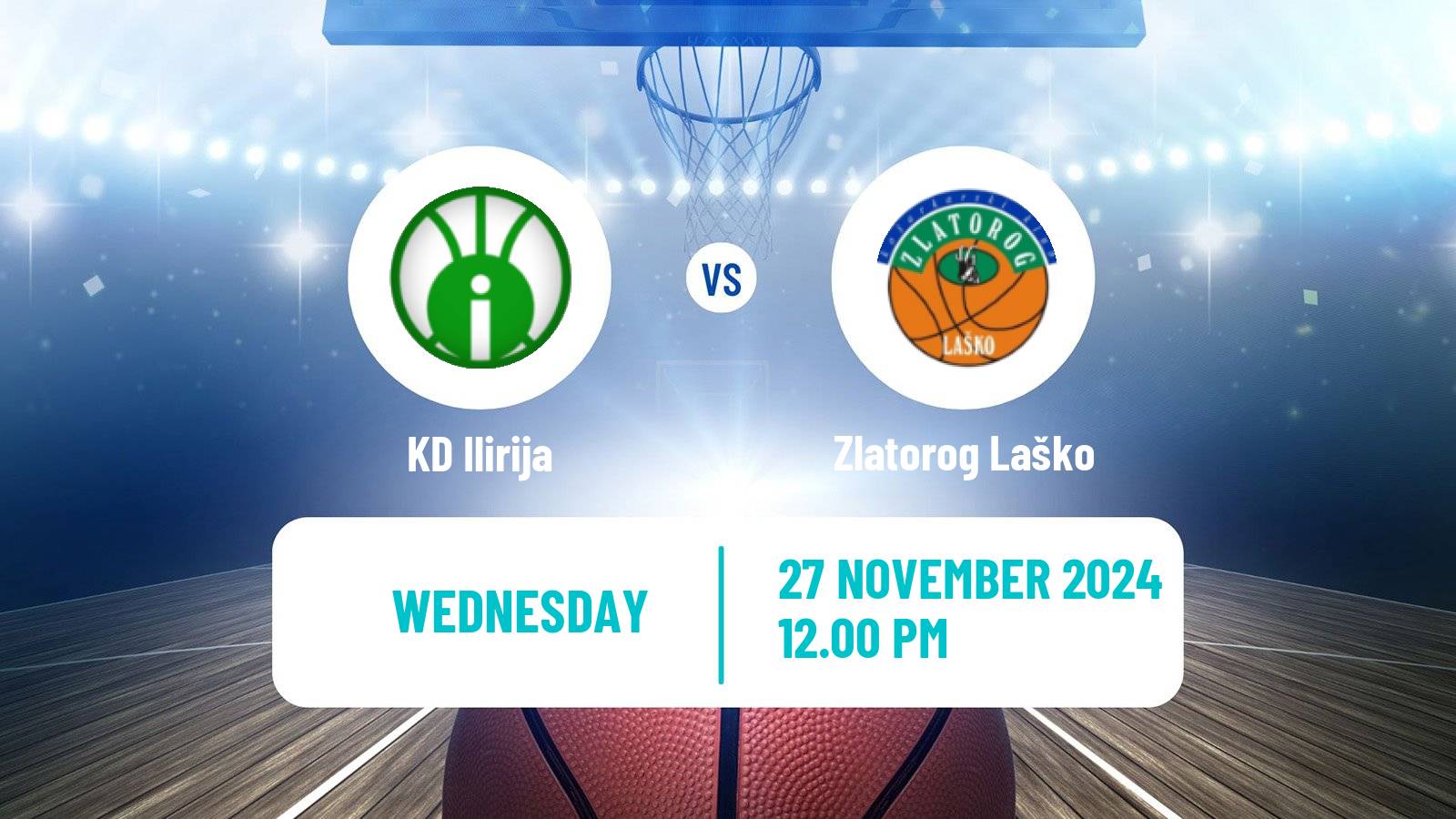 Basketball Slovenian Liga Basketball Ilirija - Zlatorog Laško