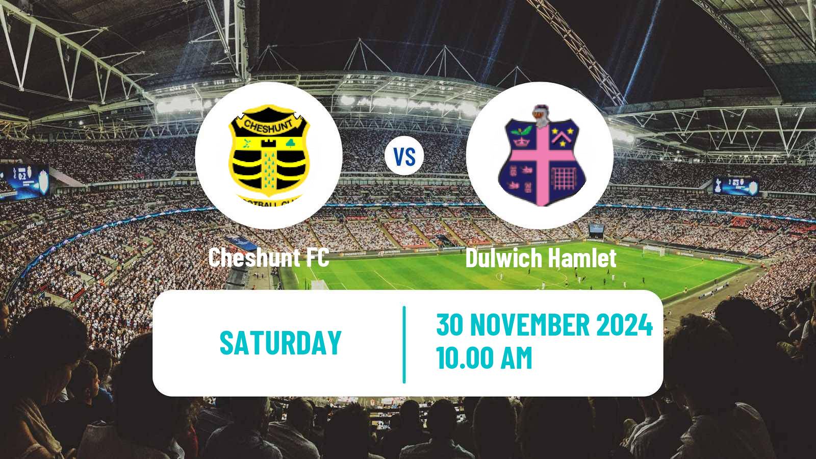 Soccer English Isthmian League Premier Division Cheshunt - Dulwich Hamlet