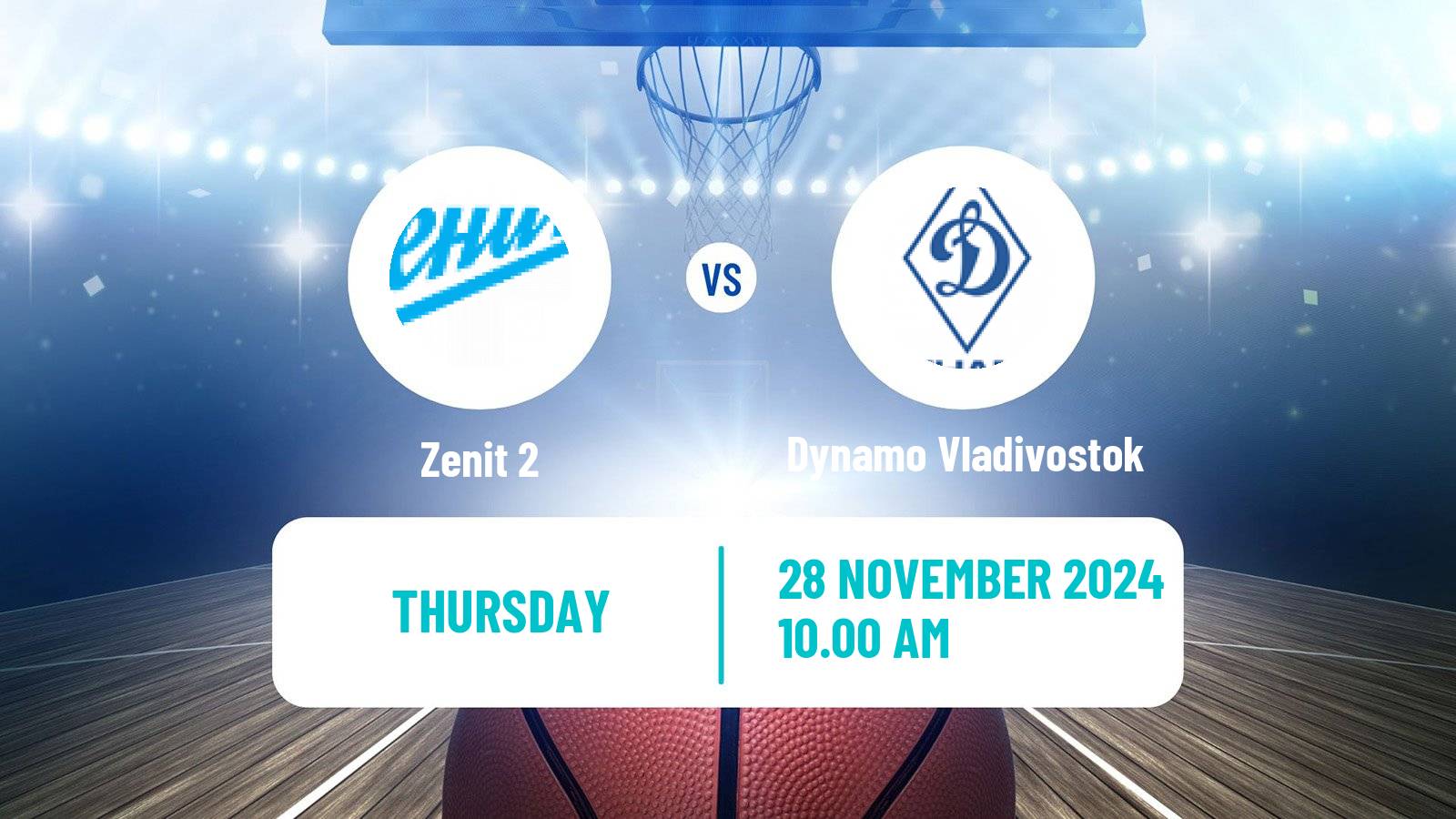 Basketball Russian Super League Basketball Zenit 2 - Dynamo Vladivostok