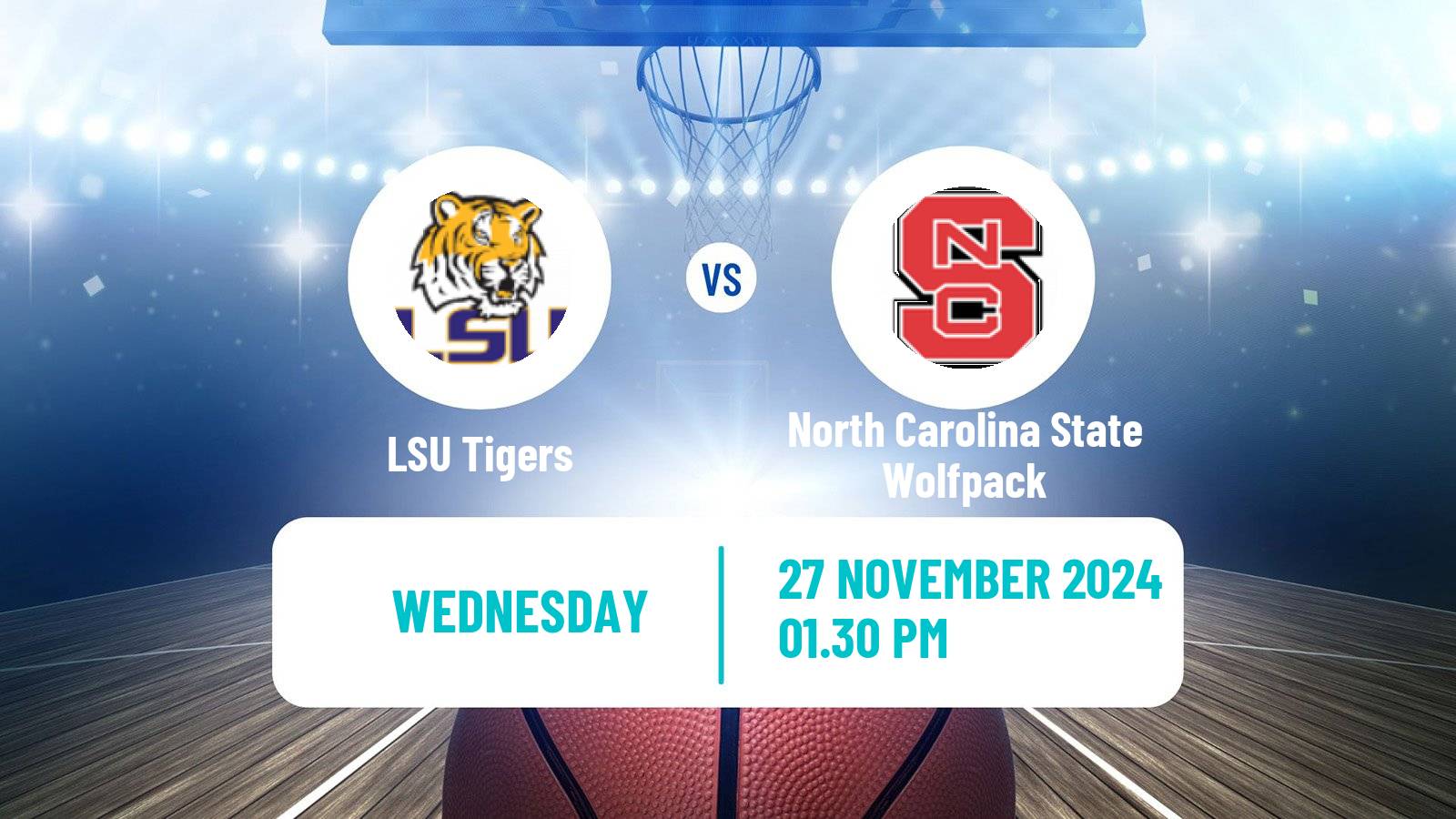 Basketball NCAA College Basketball Women LSU Tigers - North Carolina State Wolfpack