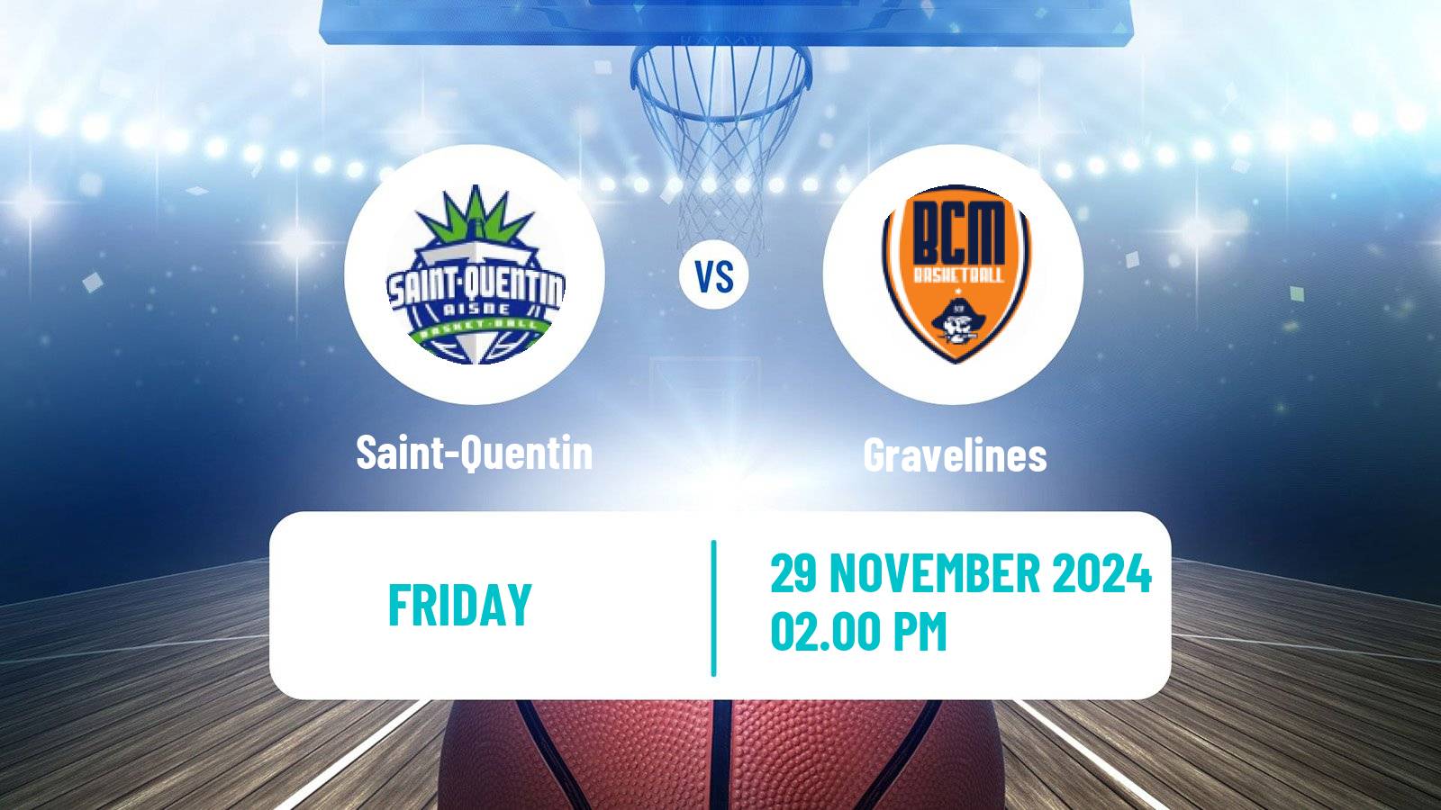 Basketball French LNB Saint-Quentin - Gravelines