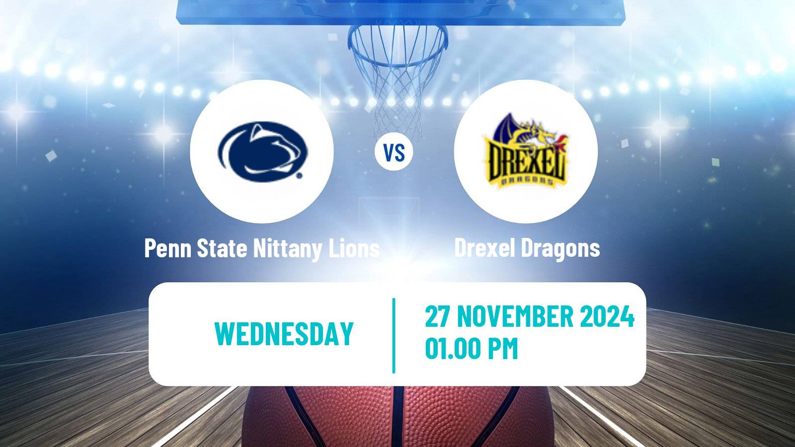 Basketball NCAA College Basketball Women Penn State Nittany Lions - Drexel Dragons