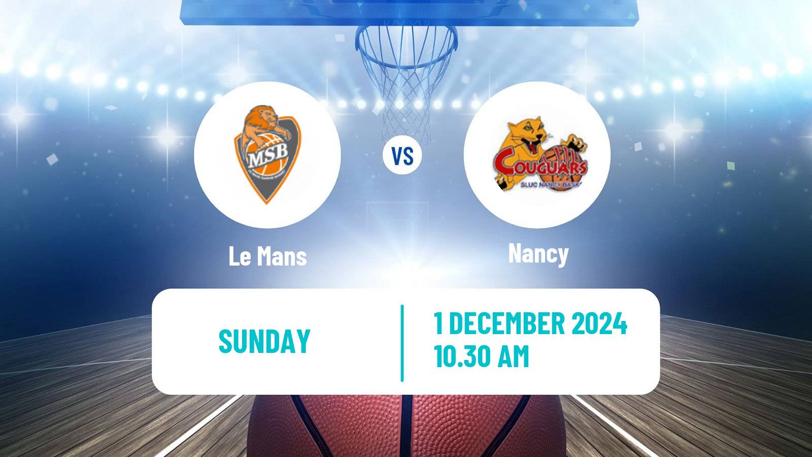 Basketball French LNB Le Mans - Nancy