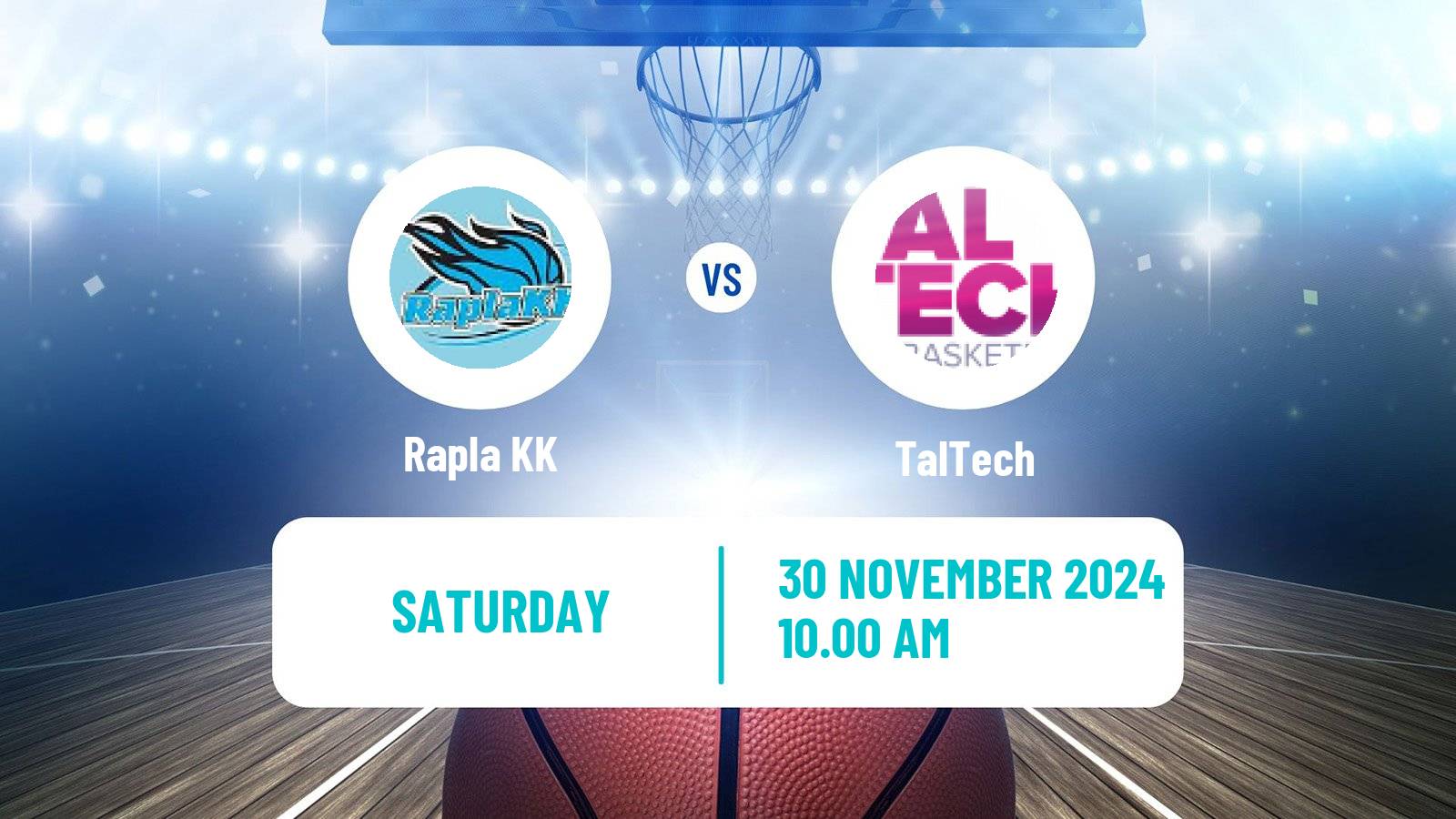 Basketball Estonian–Latvian Basketball League Rapla - TalTech