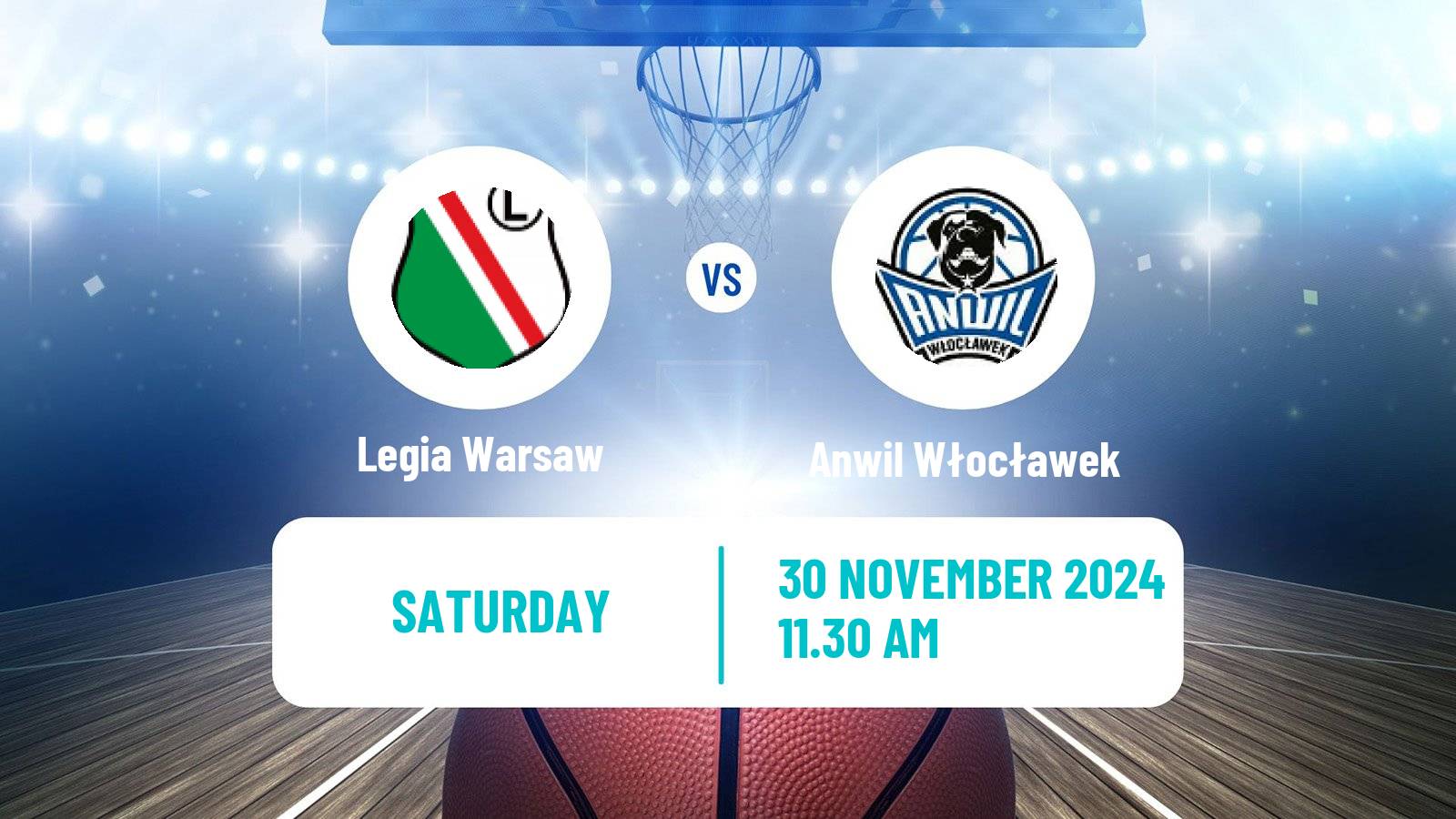 Basketball Polish Basket Liga Legia Warsaw - Anwil Włocławek