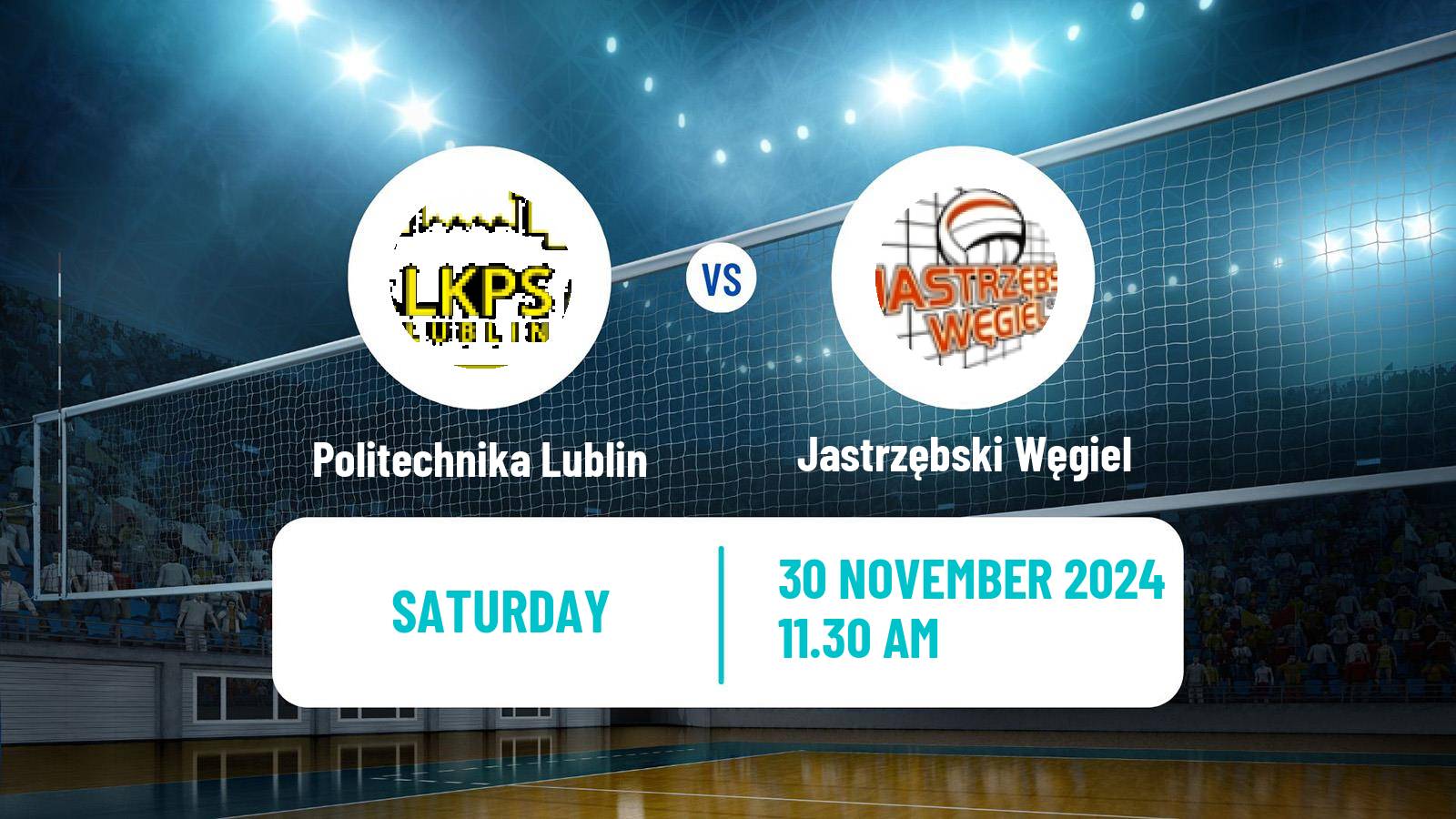 Volleyball Polish PlusLiga Politechnika Lublin - Jastrzębski Węgiel