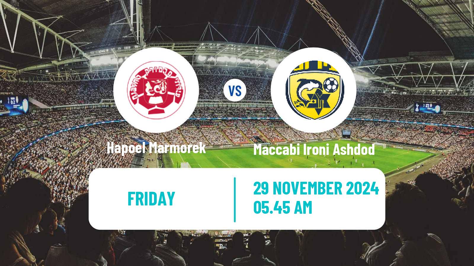 Soccer Israeli Liga Alef South Hapoel Marmorek - Maccabi Ironi Ashdod