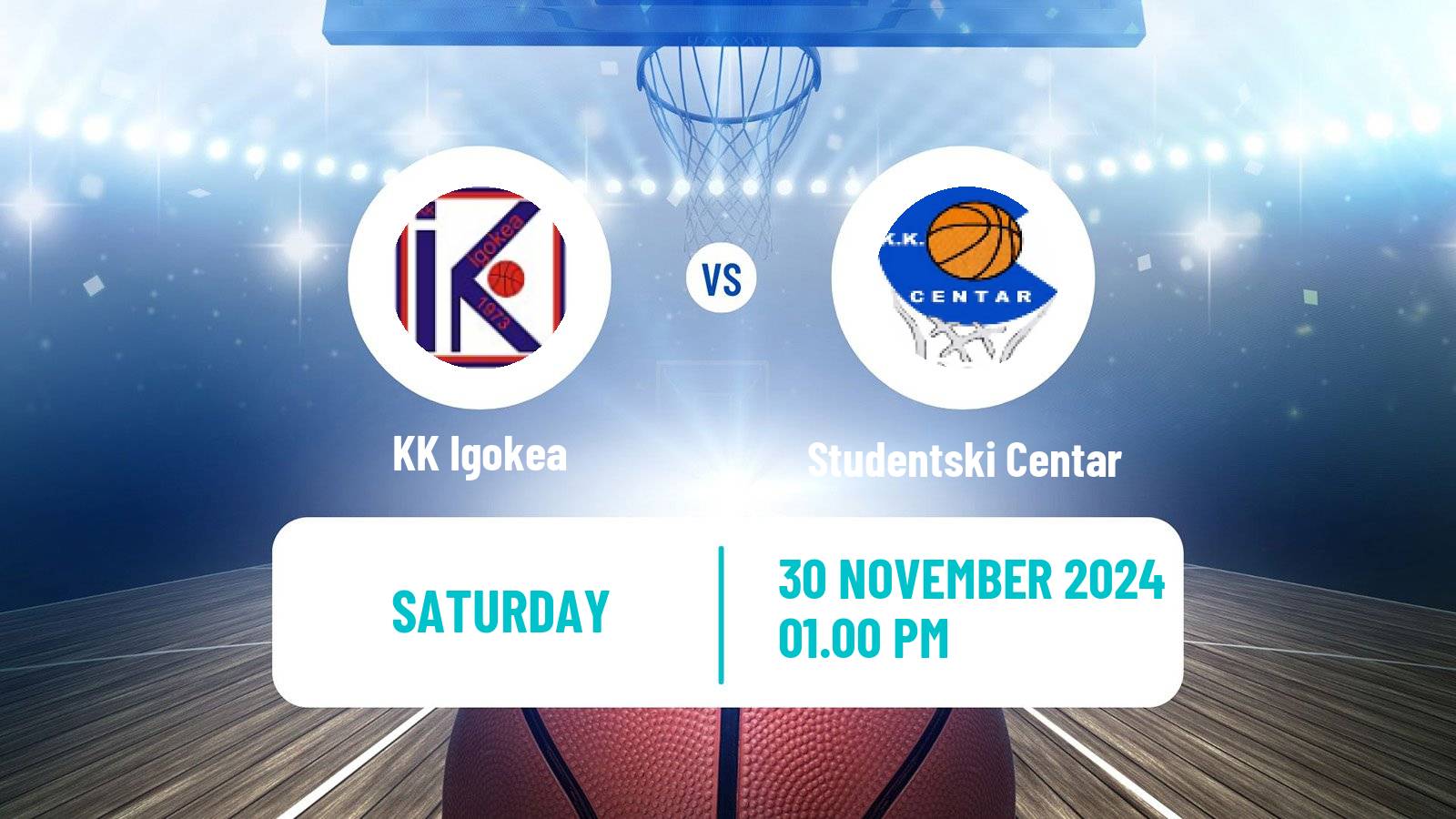 Basketball Adriatic League Igokea - Studentski Centar