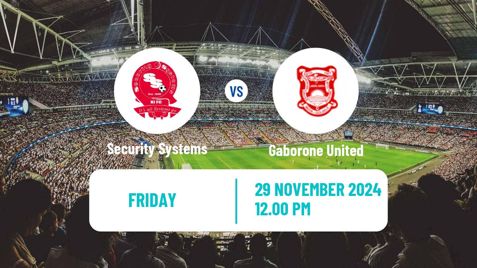 Soccer Botswana Premier League Security Systems - Gaborone United