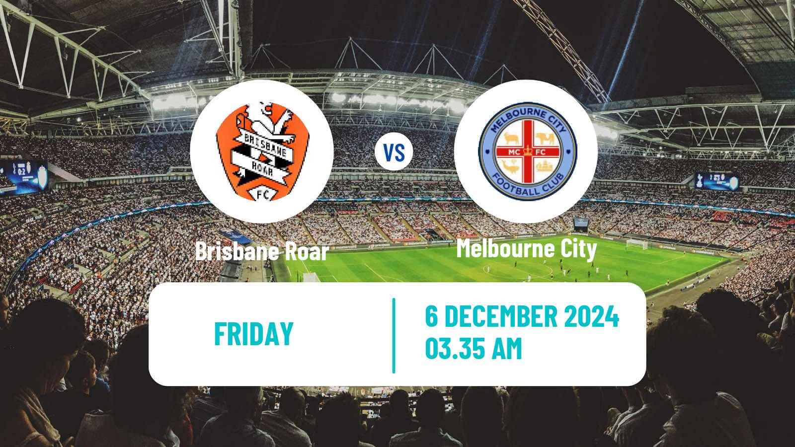 Soccer Australian A-League Brisbane Roar - Melbourne City