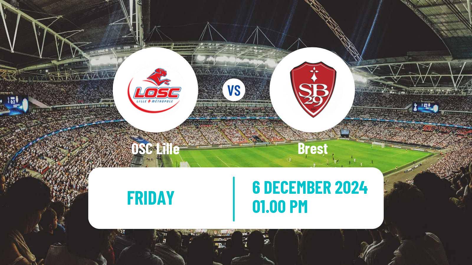 Soccer French Ligue 1 Lille - Brest