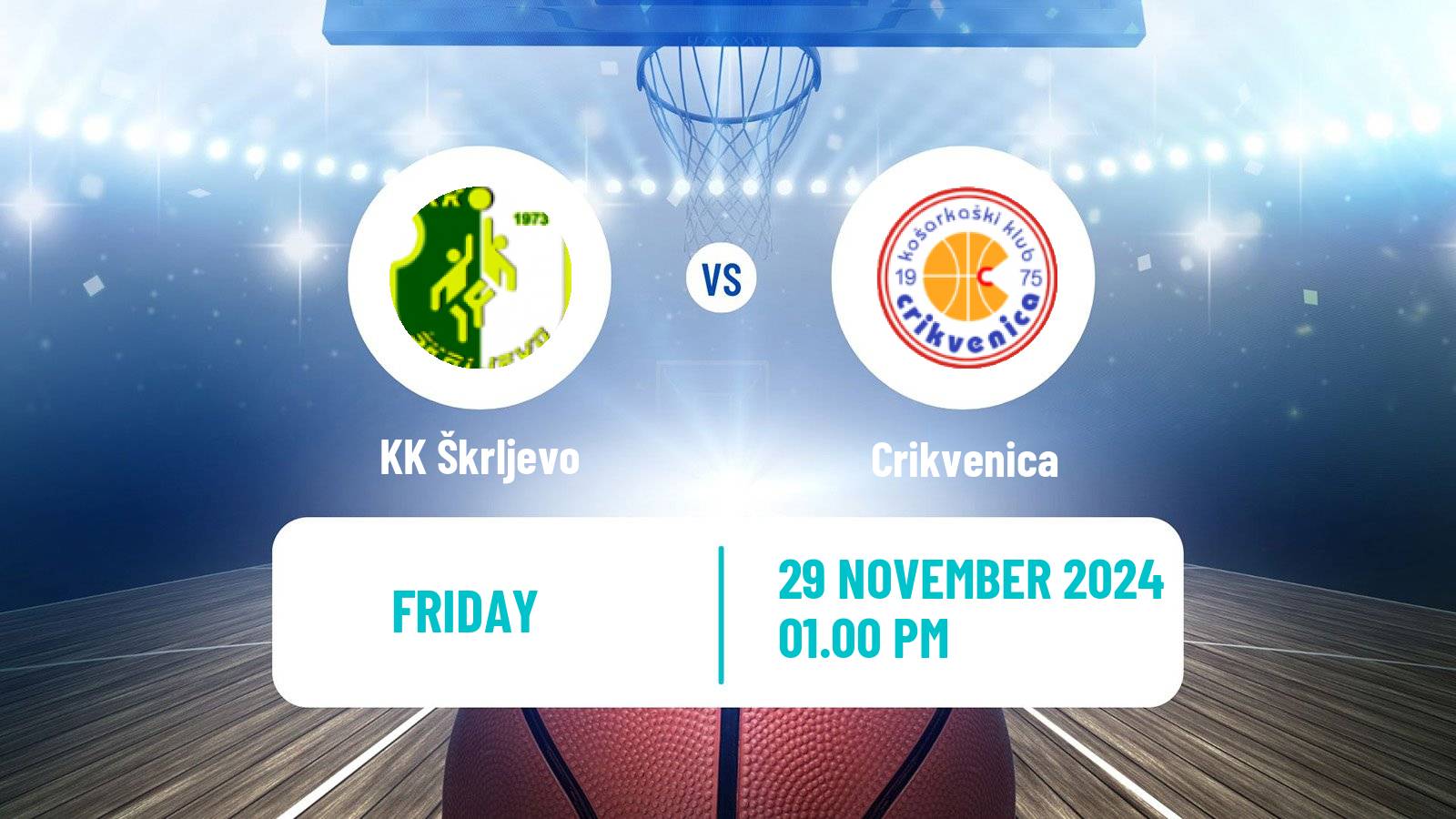 Basketball Croatian Prva Liga Basketball Škrljevo - Crikvenica