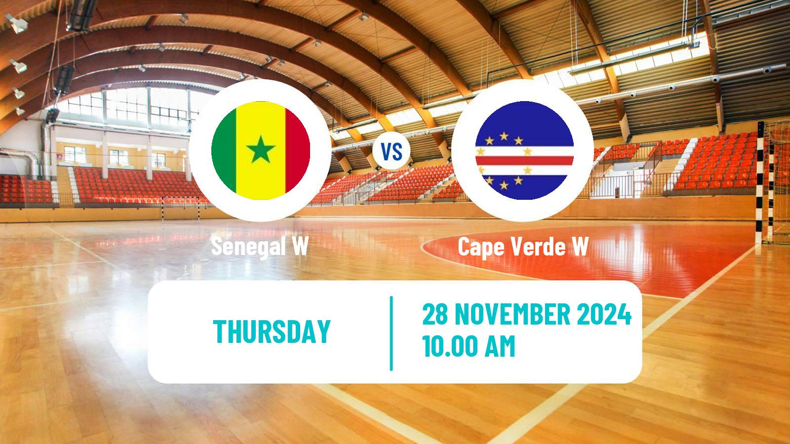 Handball African Championship Handball Women Senegal W - Cape Verde W