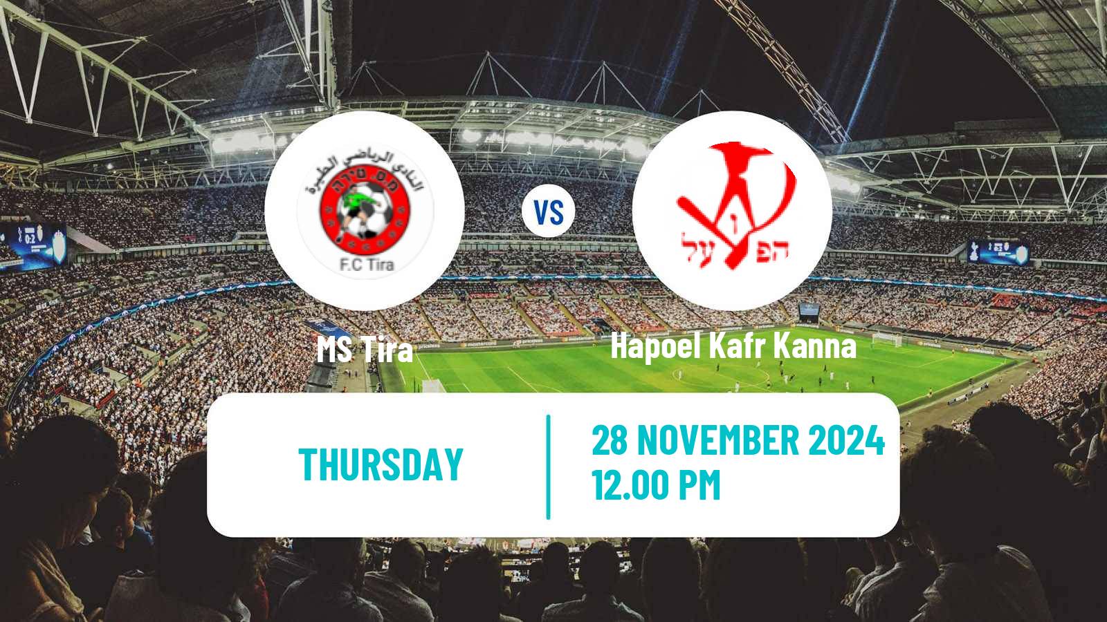 Soccer Israeli Liga Alef North MS Tira - Hapoel Kafr Kanna