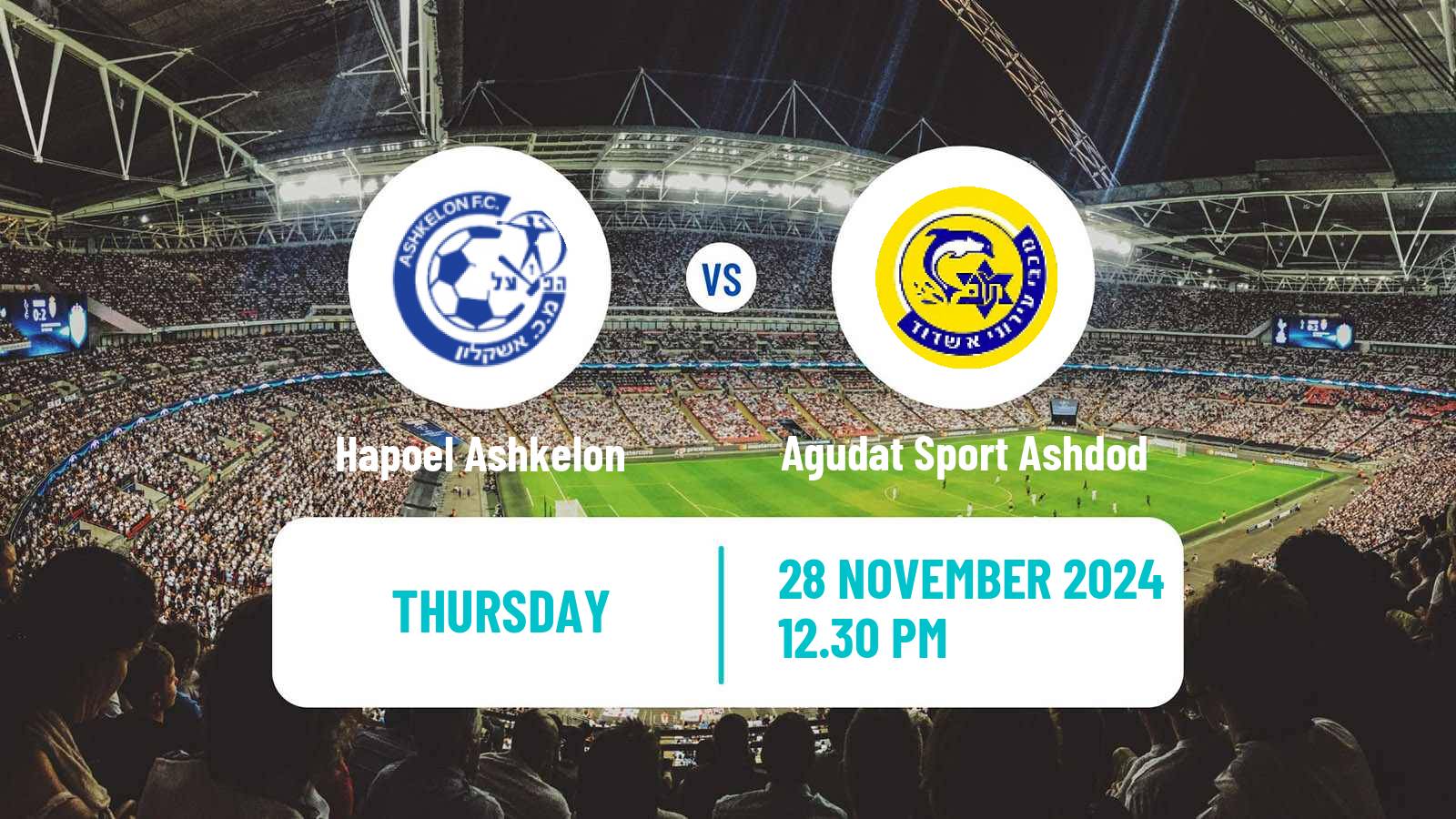 Soccer Israeli State Cup Hapoel Ashkelon - Agudat Sport Ashdod