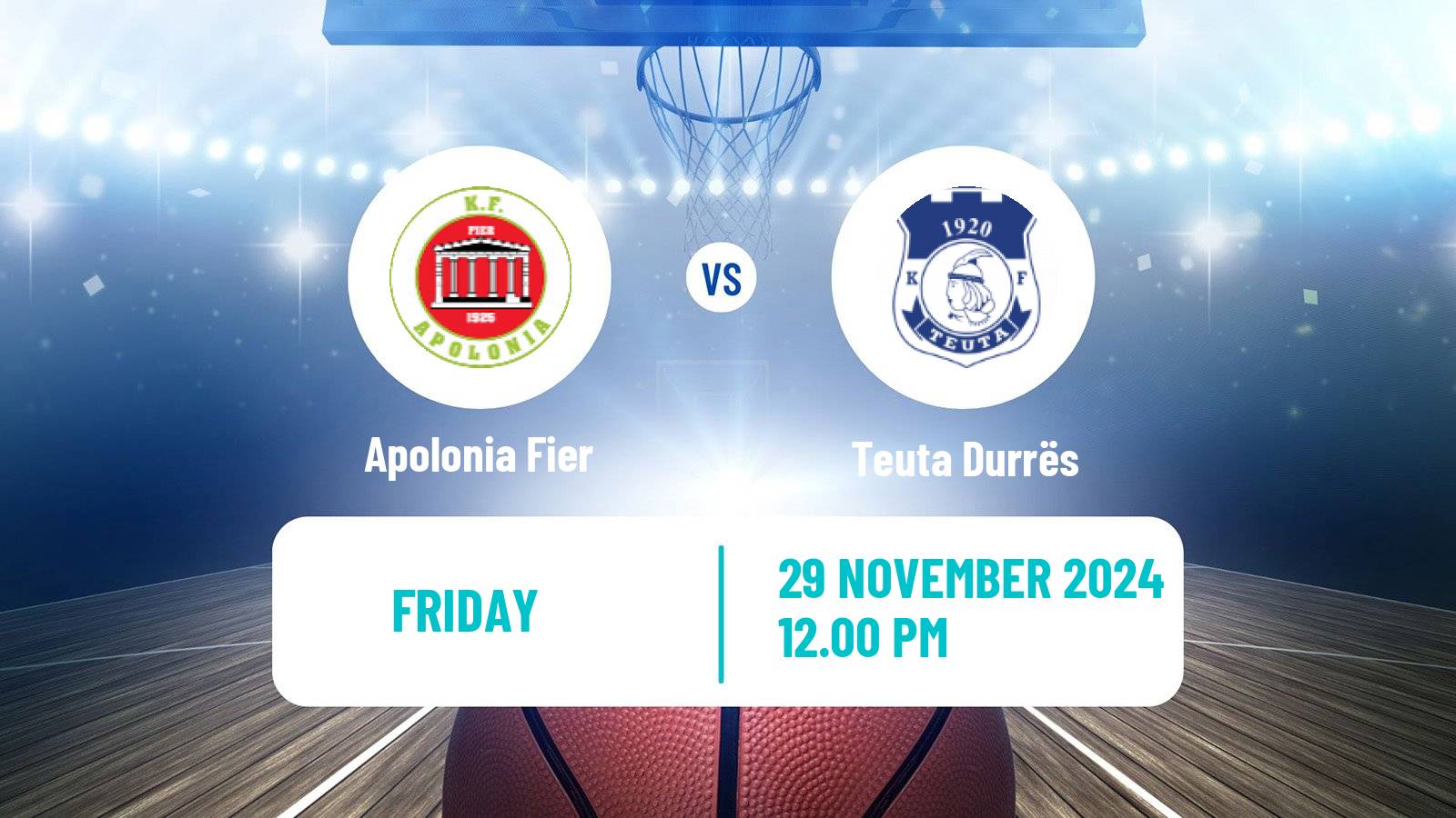 Basketball Albanian Superliga  Basketball Apolonia Fier - Teuta Durrës