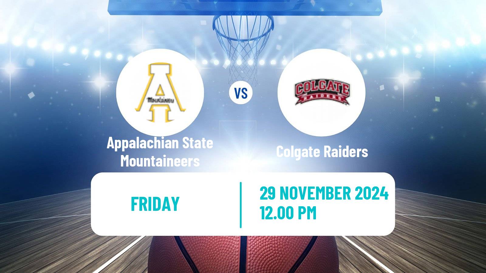 Basketball NCAA College Basketball Appalachian State Mountaineers - Colgate Raiders