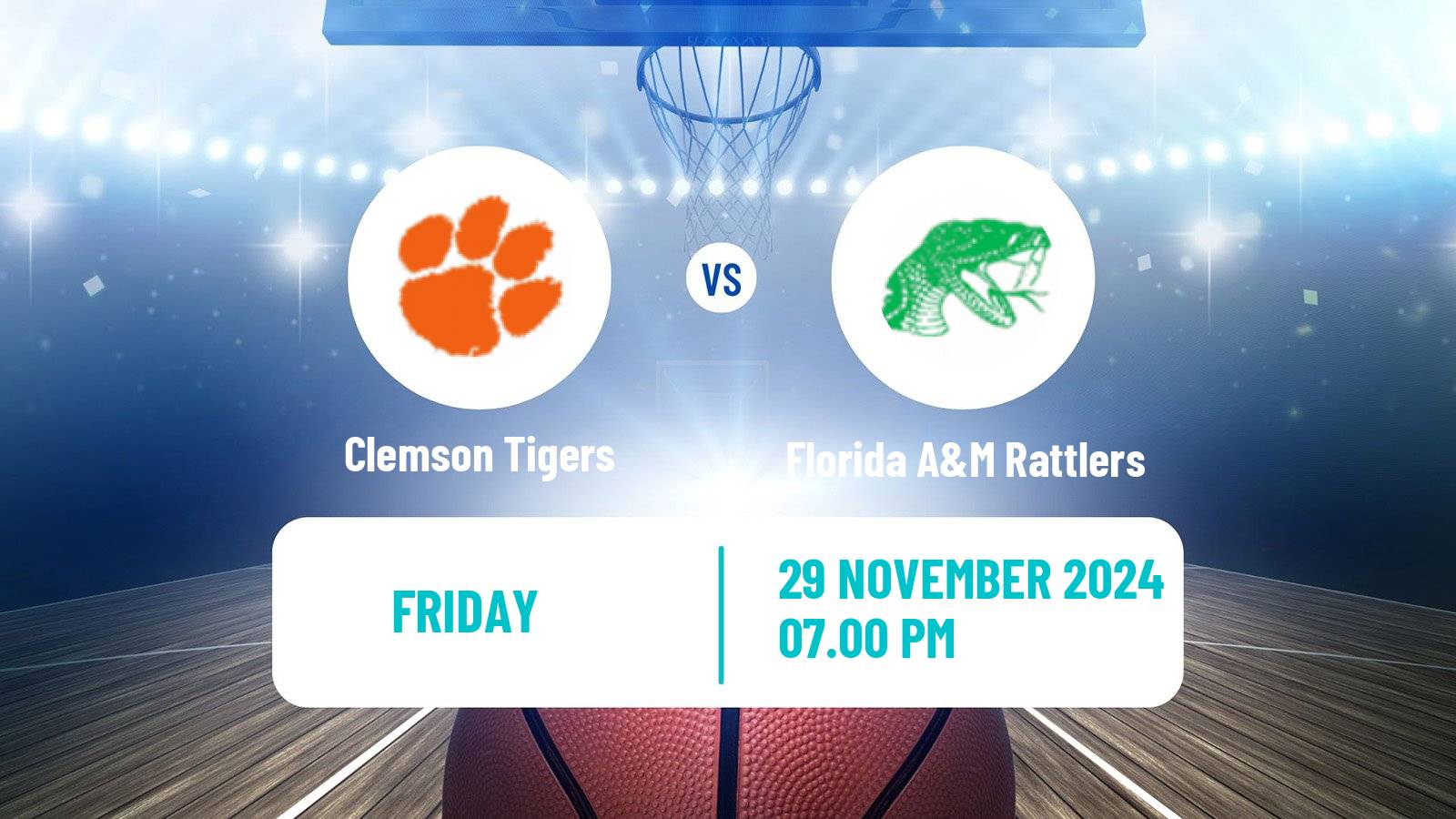 Basketball NCAA College Basketball Clemson Tigers - Florida A&M Rattlers