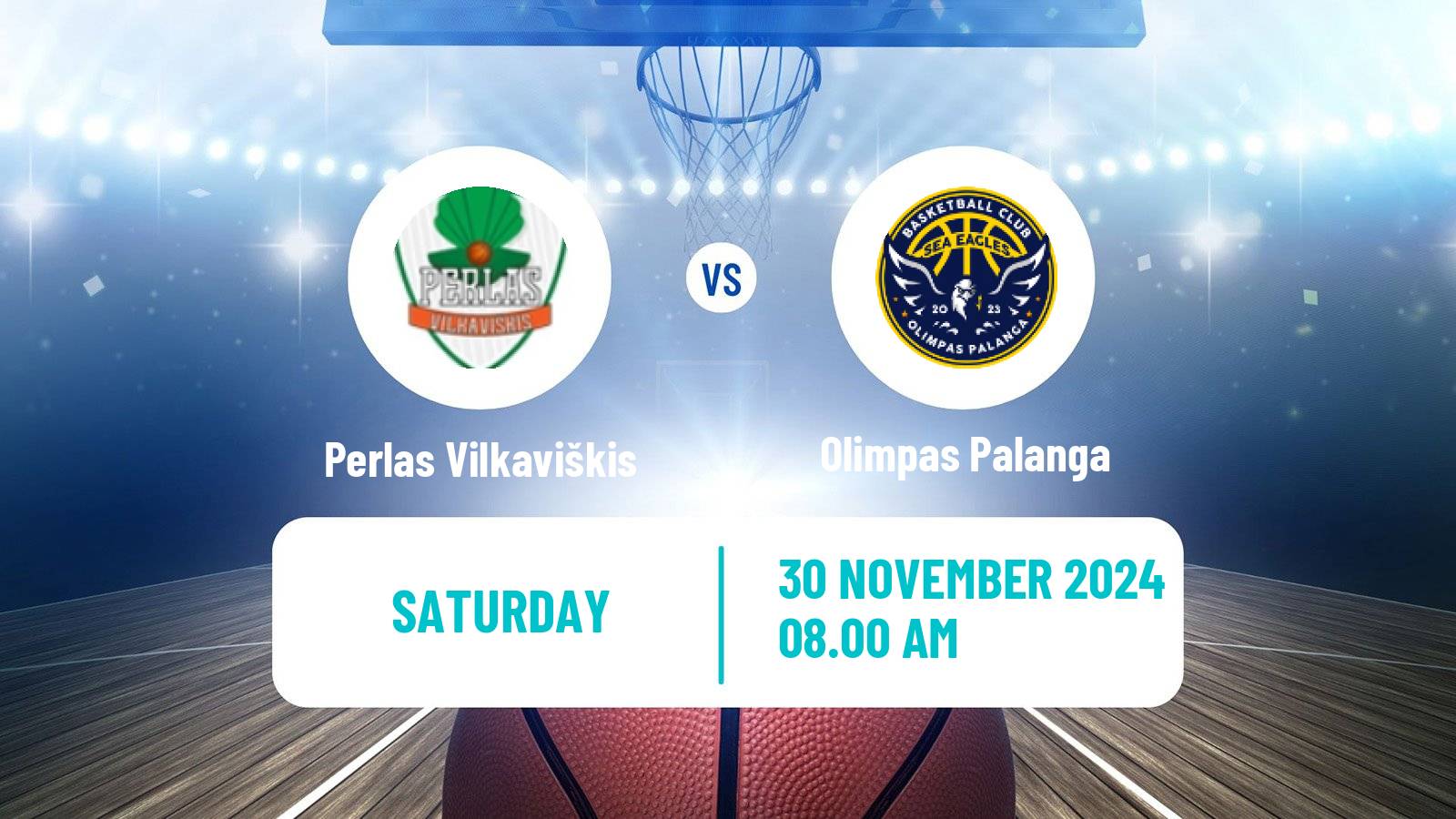 Basketball Lietuvos NKL Perlas Vilkaviškis - Olimpas Palanga