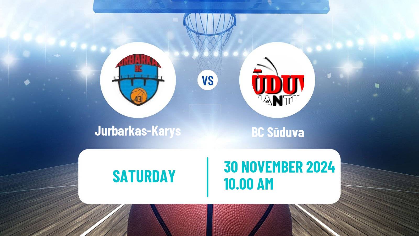 Basketball Lietuvos NKL Jurbarkas-Karys - Sūduva