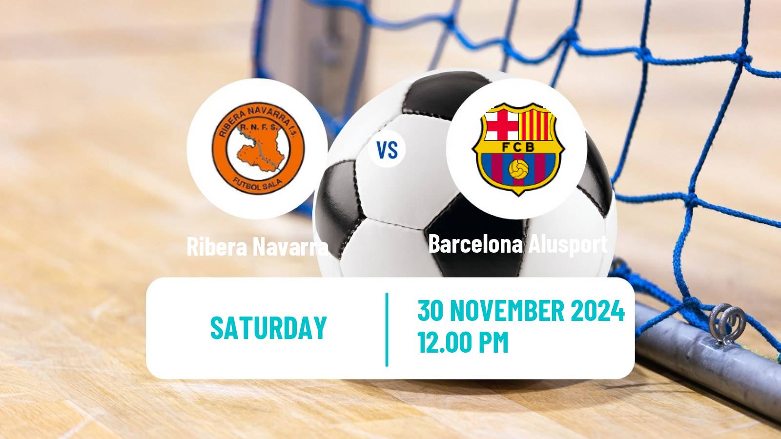 Futsal Spanish Primera Division Futsal Ribera Navarra - Barcelona Alusport