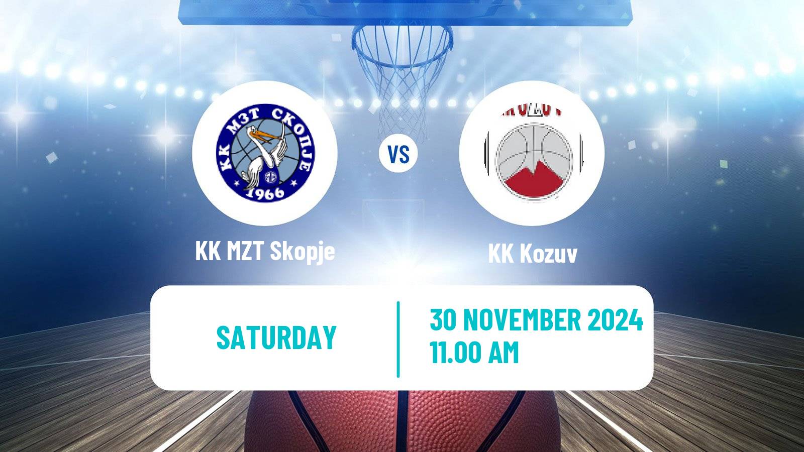 Basketball North Macedonian Prva Liga Basketball KK MZT Skopje - Kozuv