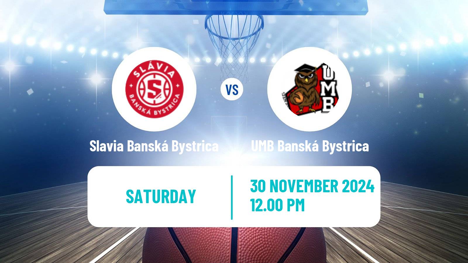 Basketball Slovak Extraliga Basketball Women Slavia Banská Bystrica - UMB Banská Bystrica