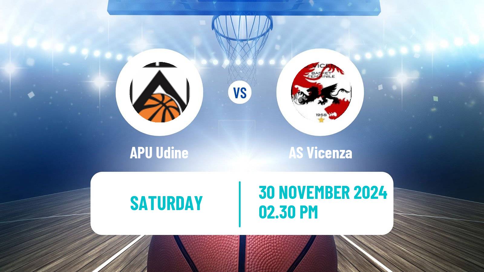 Basketball Serie A2 Basketball Women Group B APU Udine - Vicenza