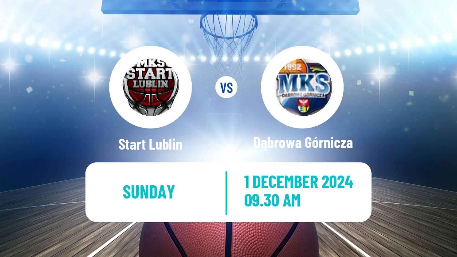 Basketball Polish Basket Liga Start Lublin - Dąbrowa Górnicza