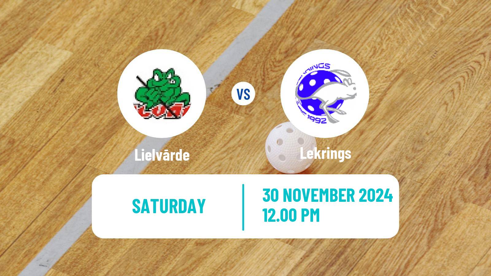 Floorball Latvian Elvi Liga Lielvārde - Lekrings