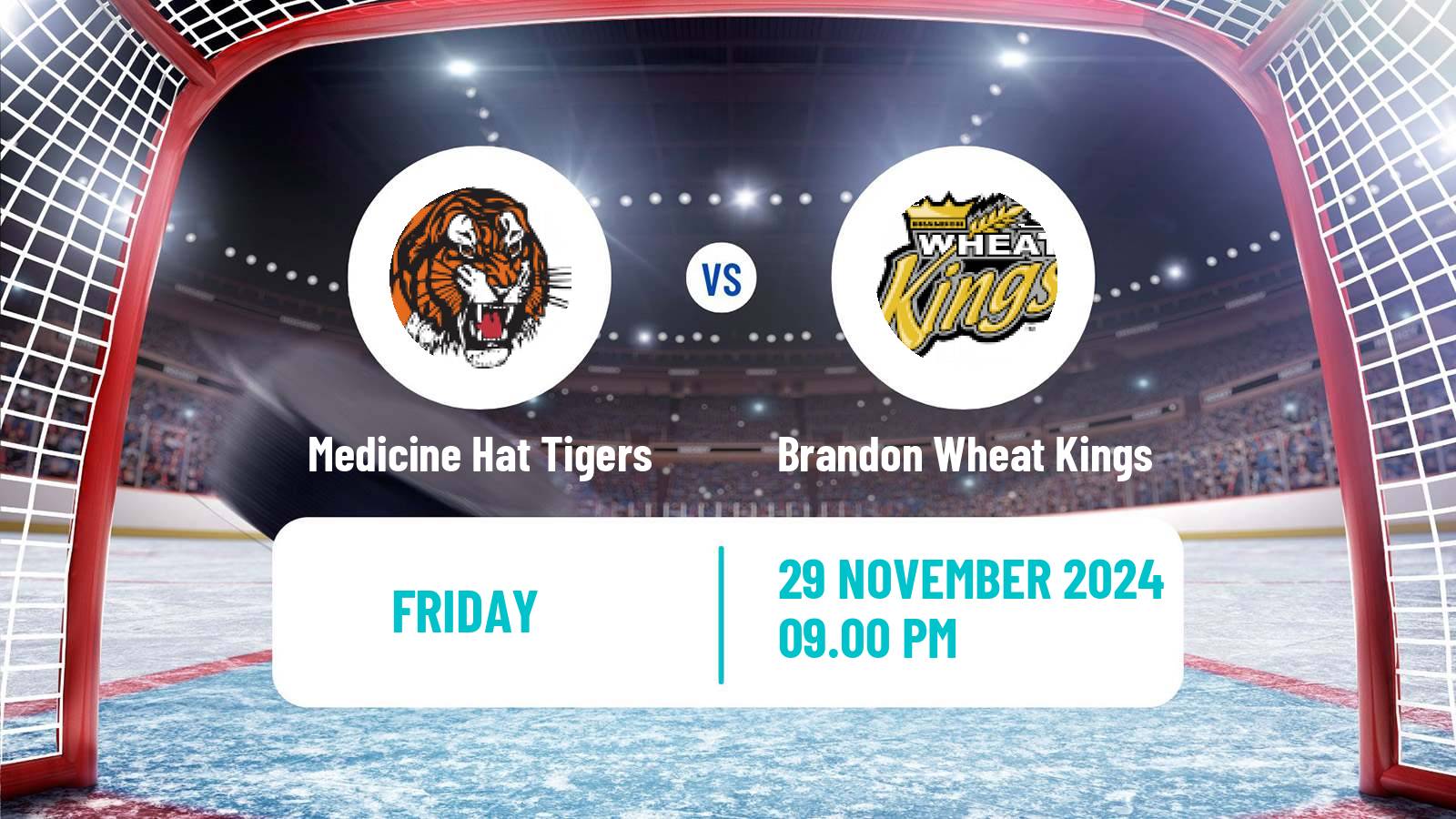 Hockey WHL Medicine Hat Tigers - Brandon Wheat Kings