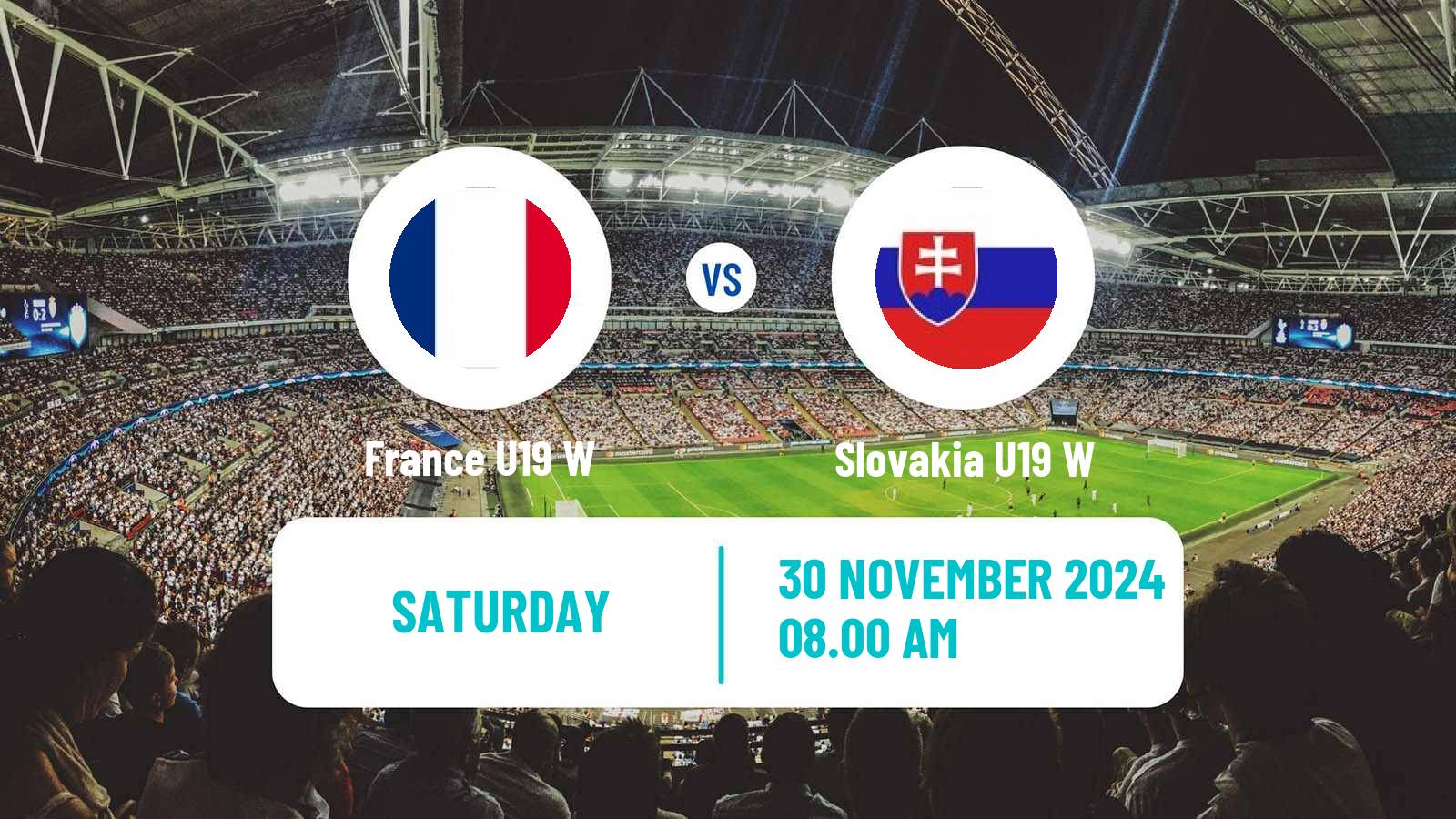 Soccer UEFA Euro U19 Women France U19 W - Slovakia U19 W