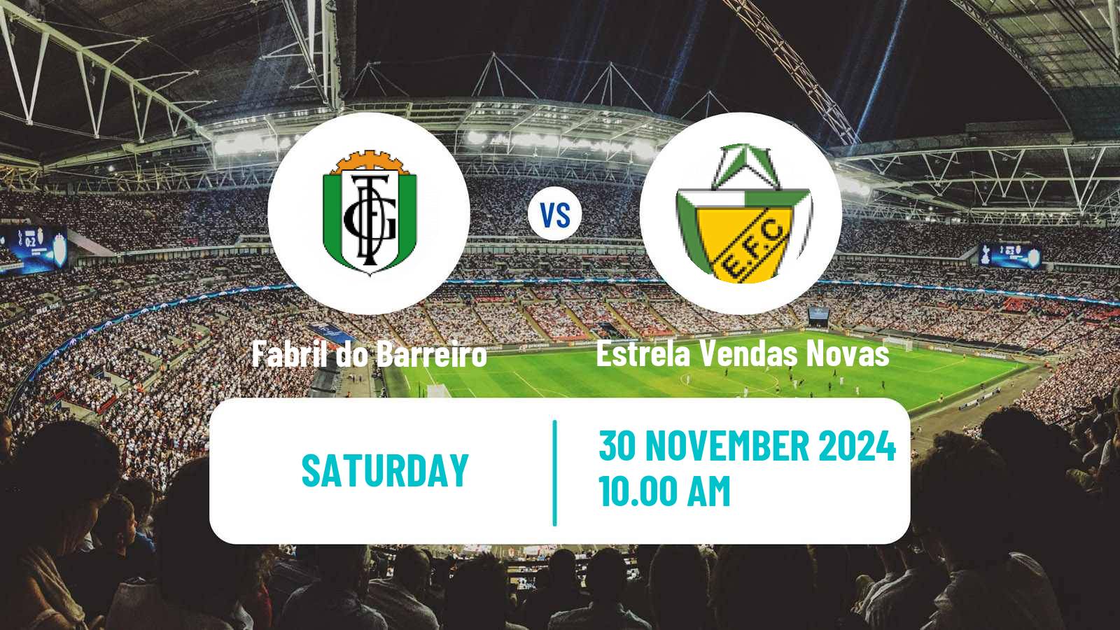 Soccer Campeonato de Portugal - Group D Fabril do Barreiro - Estrela Vendas Novas