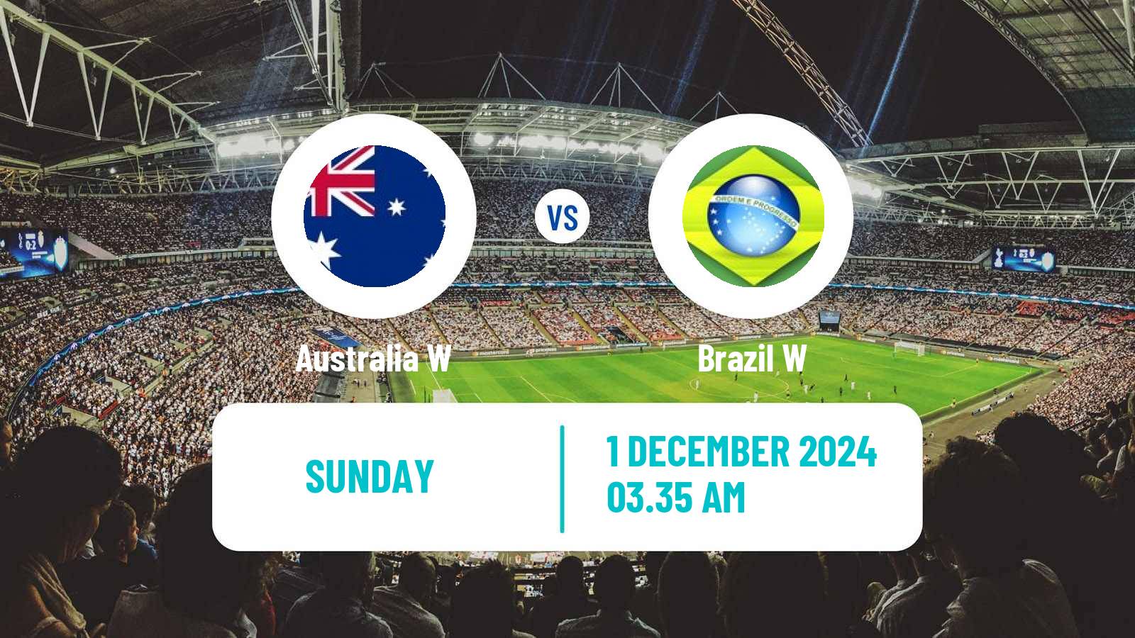 Soccer Friendly International Women Australia W - Brazil W