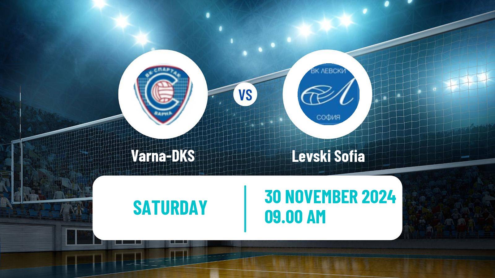 Volleyball Bulgarian SuperLiga Volleyball Women Varna-DKS - Levski Sofia