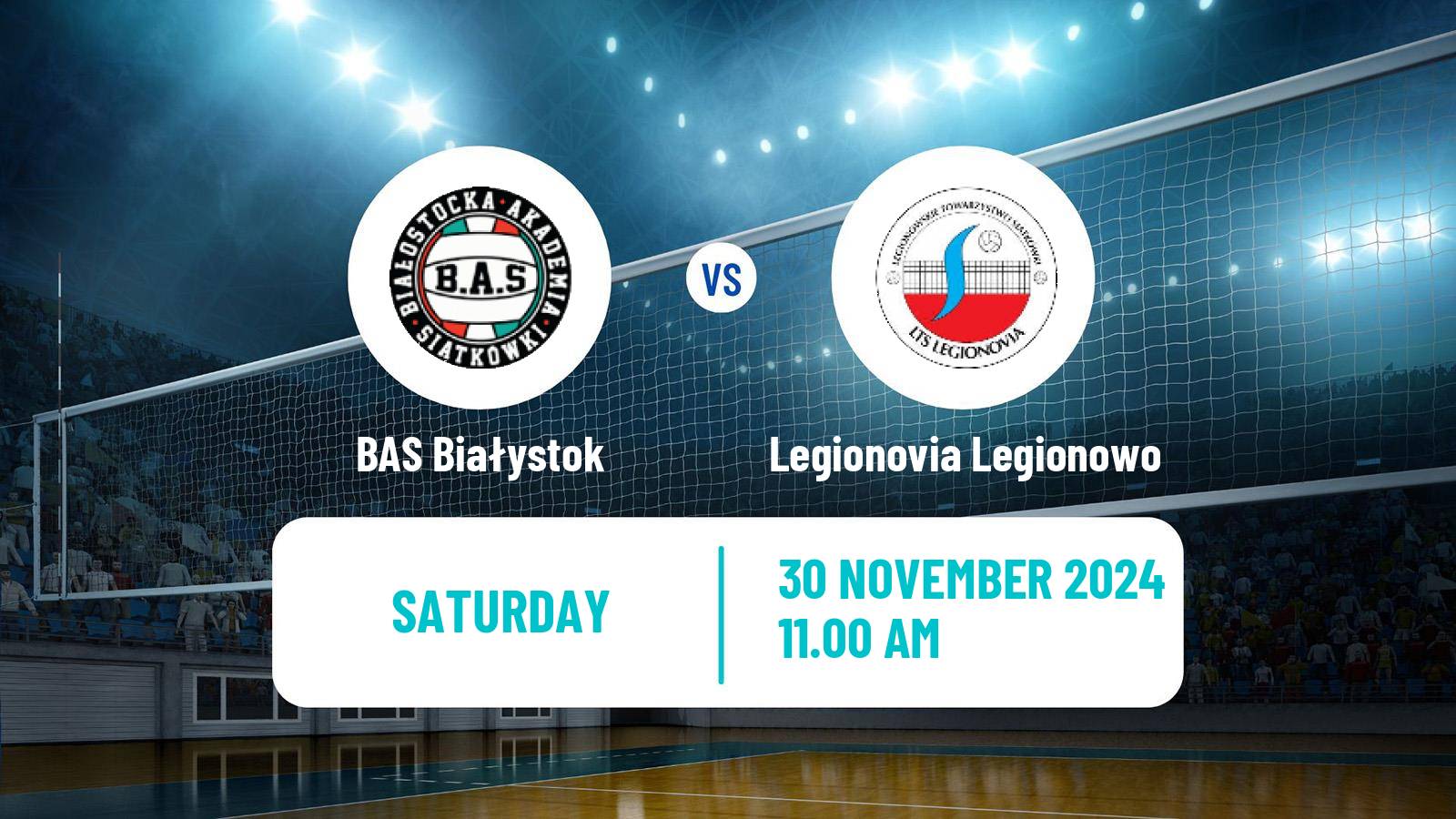 Volleyball Polish I Liga Volleyball Women BAS Białystok - Legionovia Legionowo