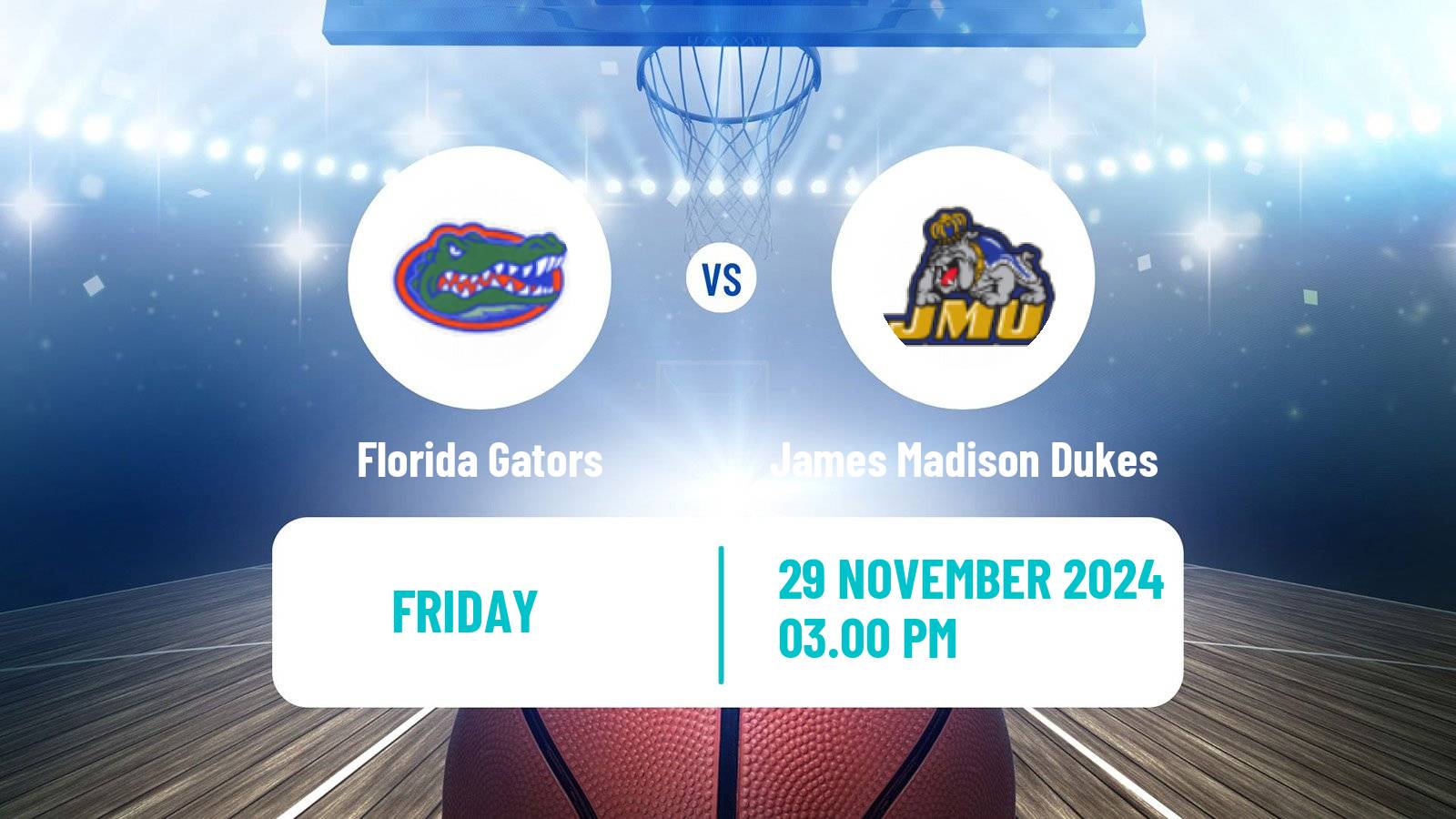 Basketball NCAA College Basketball Women Florida Gators - James Madison Dukes