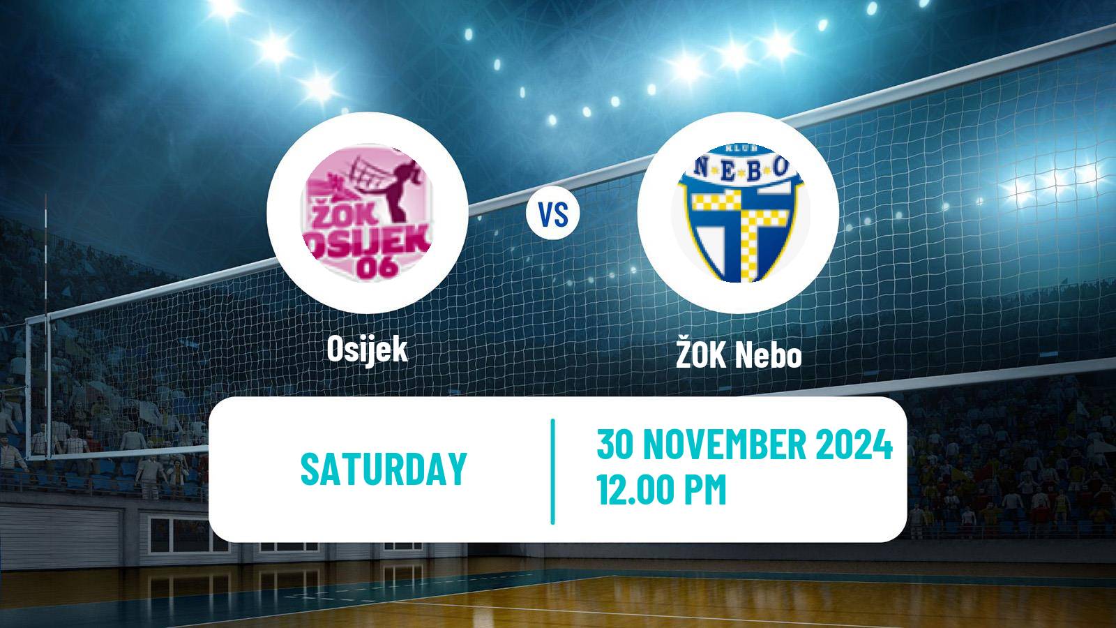 Volleyball Croatian Superliga Volleyball Women Osijek - Nebo